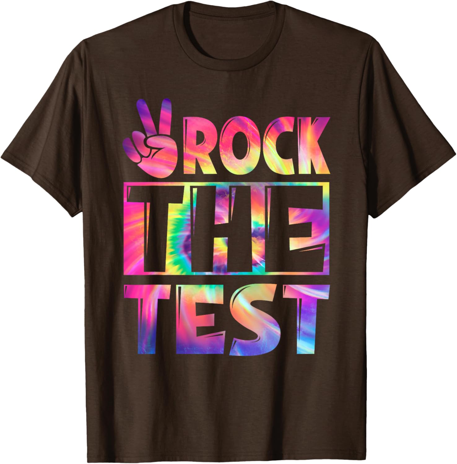 Peace Tie Dye Rock The Test Happy Testing Day Teacher Lover T-Shirt