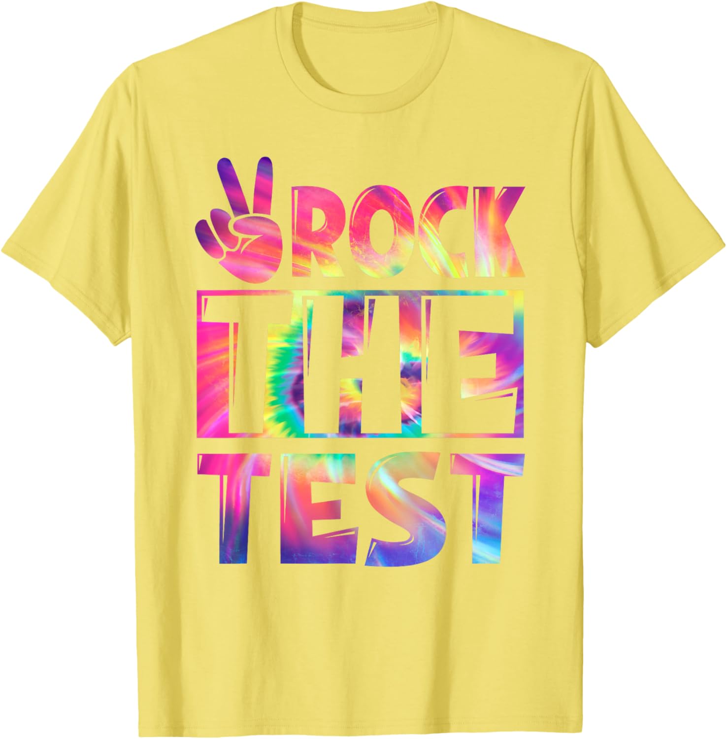 Peace Tie Dye Rock The Test Happy Testing Day Teacher Lover T-Shirt