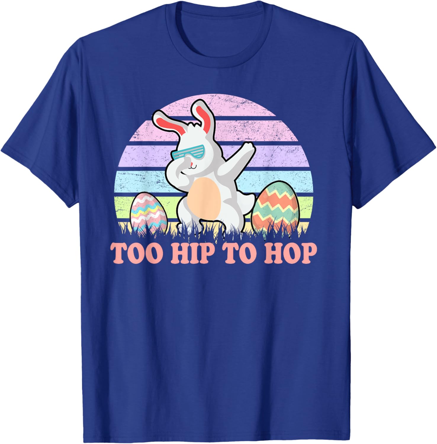 Rabbit Dabbing Too Hip To Hop Bunny Funny Easter Day T-Shirt