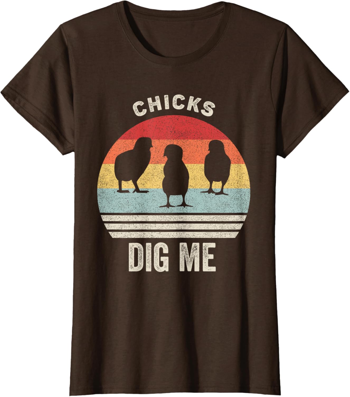 Retro Chicks Dig Me Shirt Funny Easter Gift Vintage T-Shirt