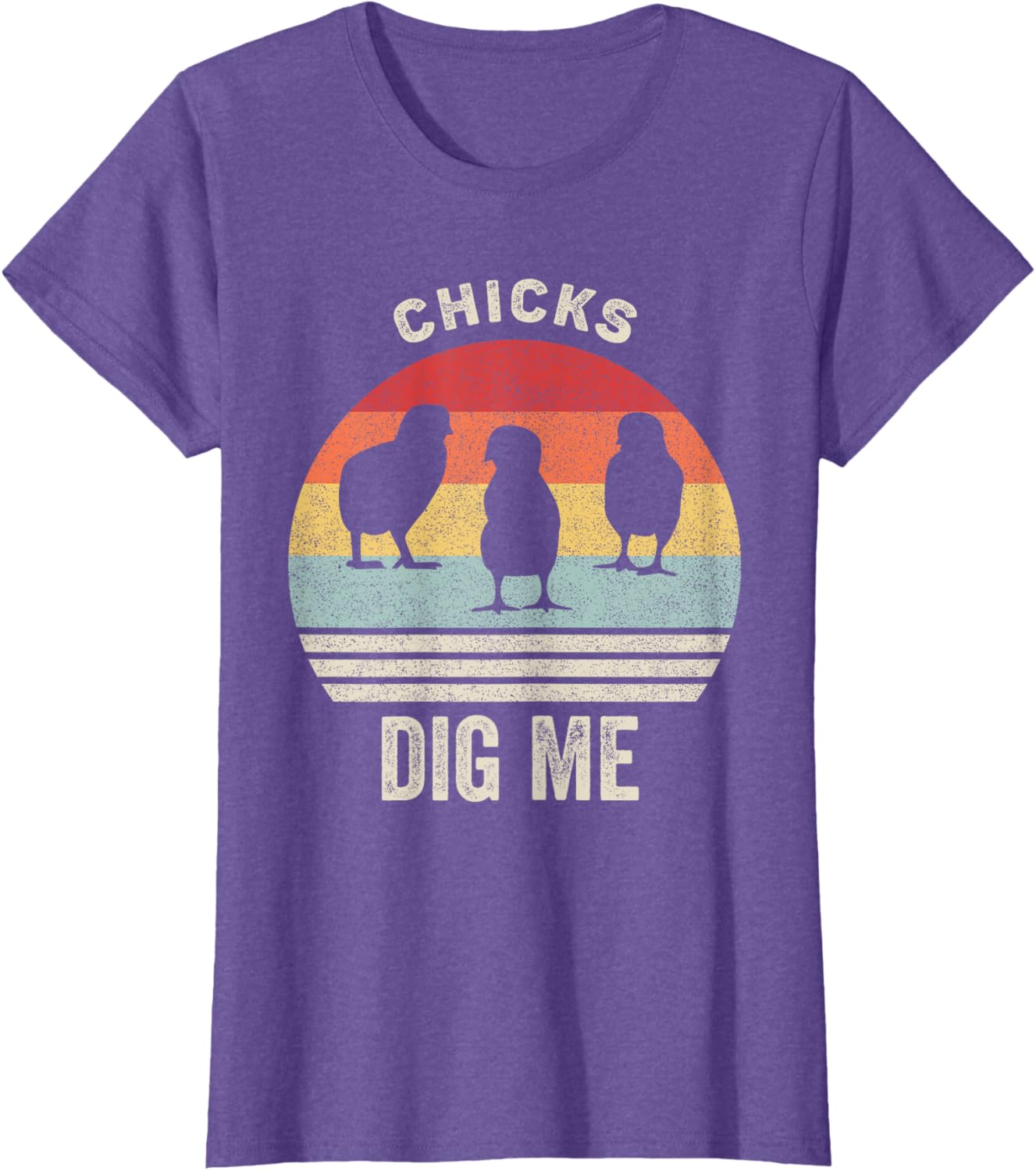 Retro Chicks Dig Me Shirt Funny Easter Gift Vintage T-Shirt