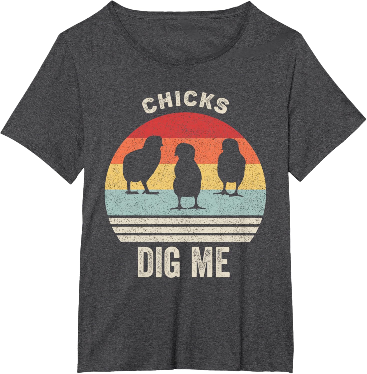 Retro Chicks Dig Me Shirt Funny Easter Gift Vintage T-Shirt