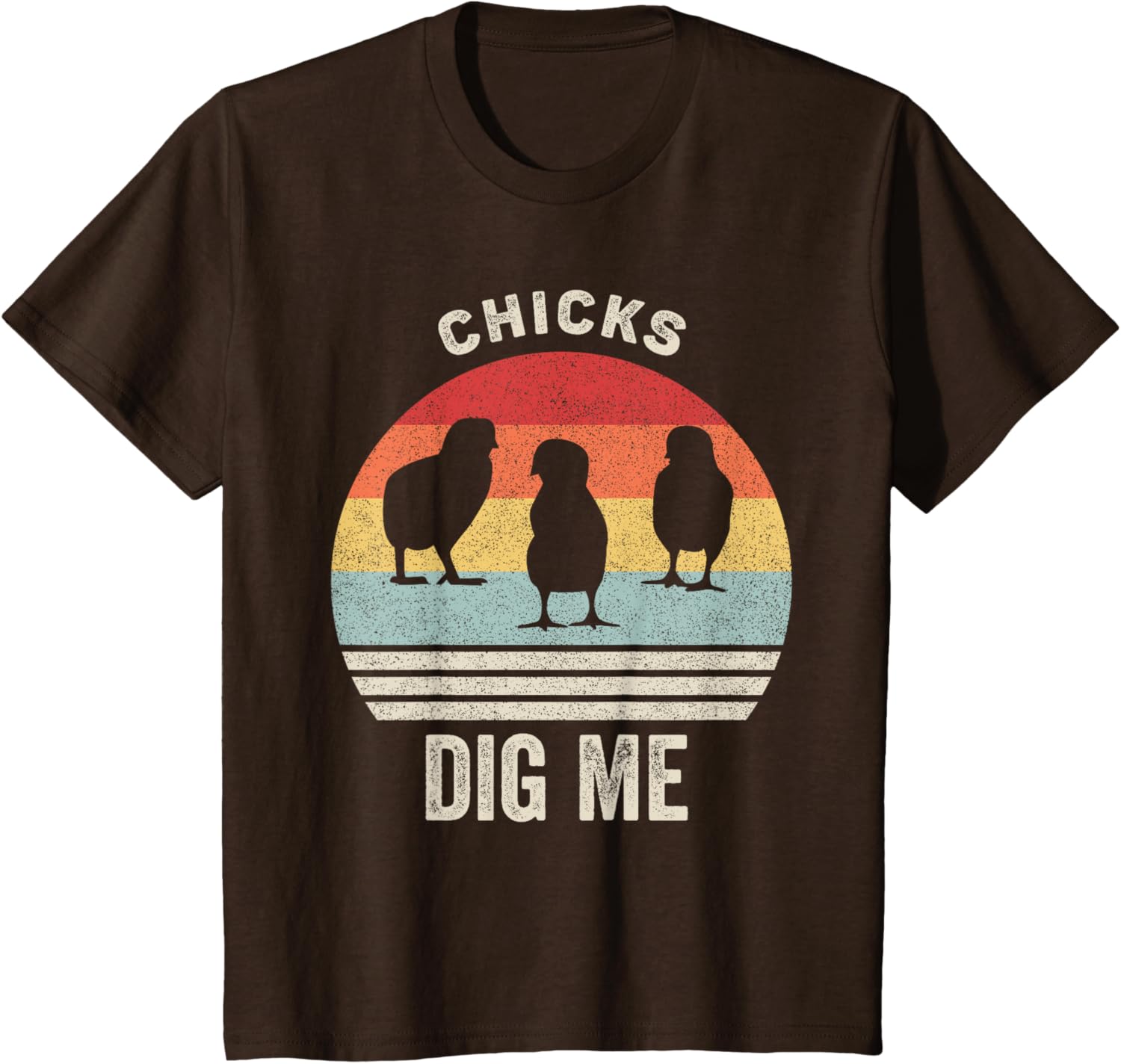 Retro Chicks Dig Me Shirt Funny Easter Gift Vintage T-Shirt