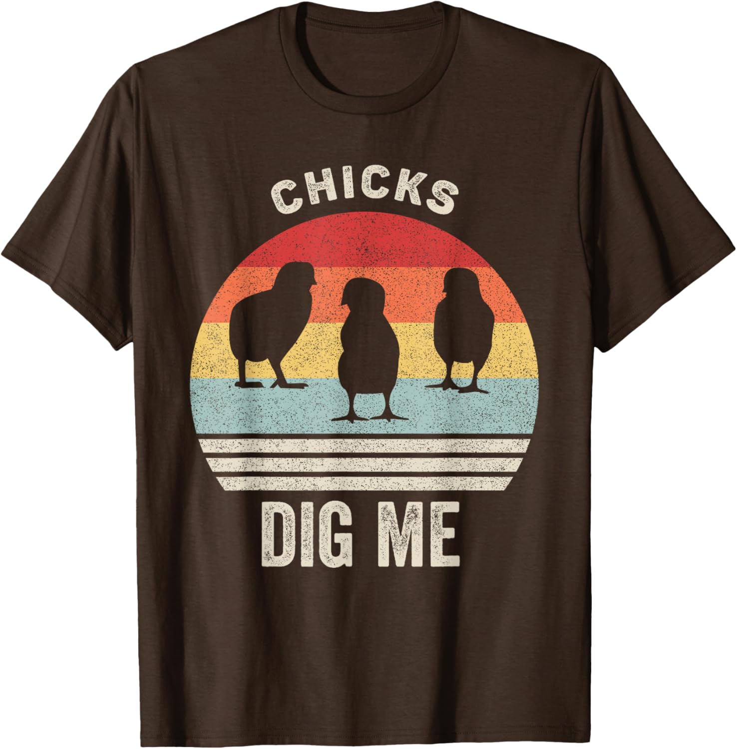 Retro Chicks Dig Me Shirt Funny Easter Gift Vintage T-Shirt