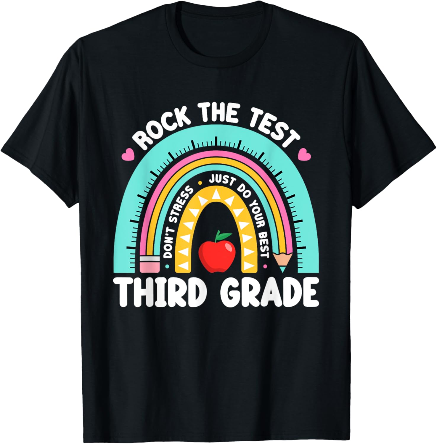 Rock The Test Day 3rd Grade Teacher Third Grade Testing Day T-Shirt