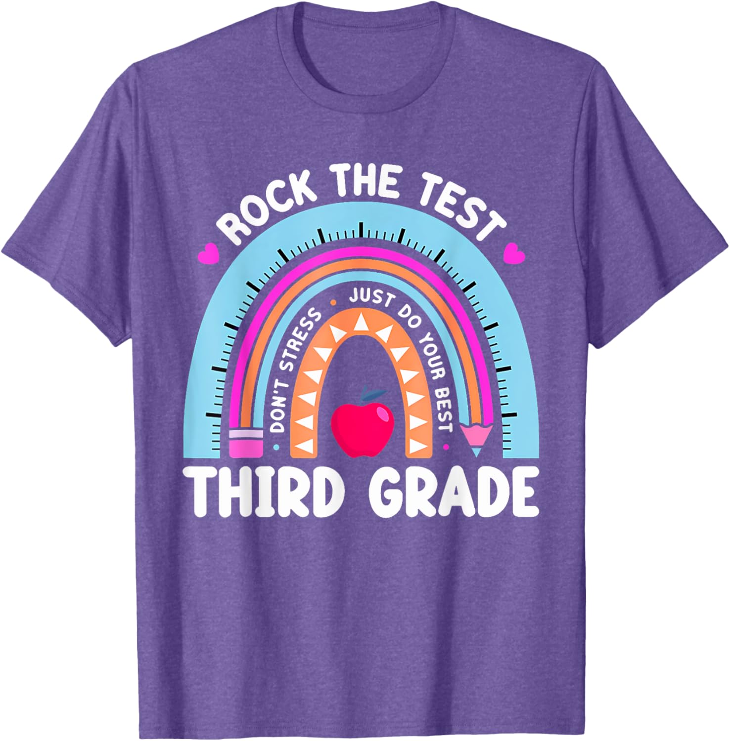 Rock The Test Day 3Rd Grade Teacher Third Grade Testing Day T-Shirt