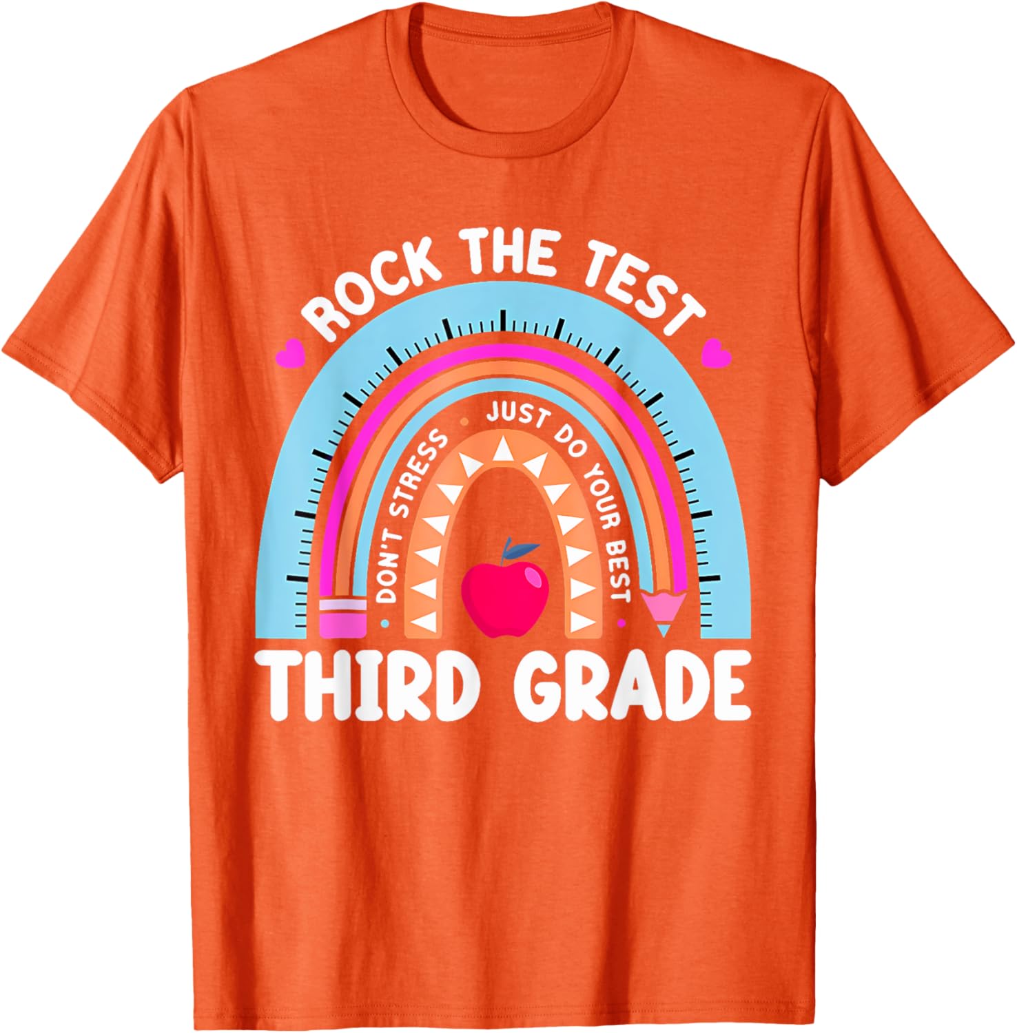 Rock The Test Day 3Rd Grade Teacher Third Grade Testing Day T-Shirt