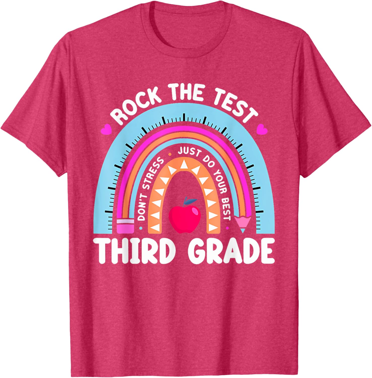 Rock The Test Day 3Rd Grade Teacher Third Grade Testing Day T-Shirt