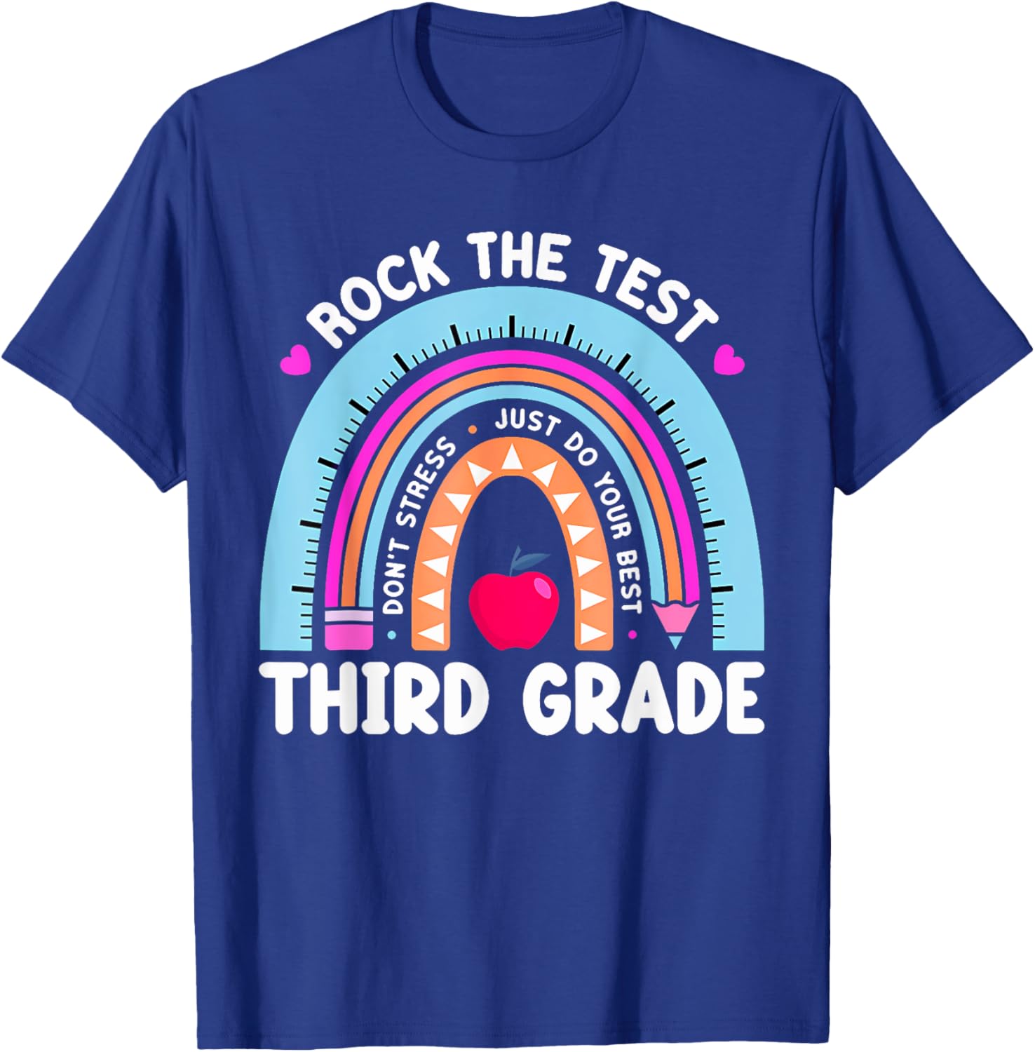 Rock The Test Day 3Rd Grade Teacher Third Grade Testing Day T-Shirt