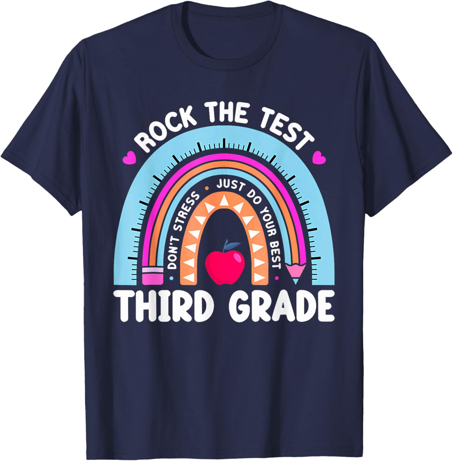 Rock The Test Day 3Rd Grade Teacher Third Grade Testing Day T-Shirt