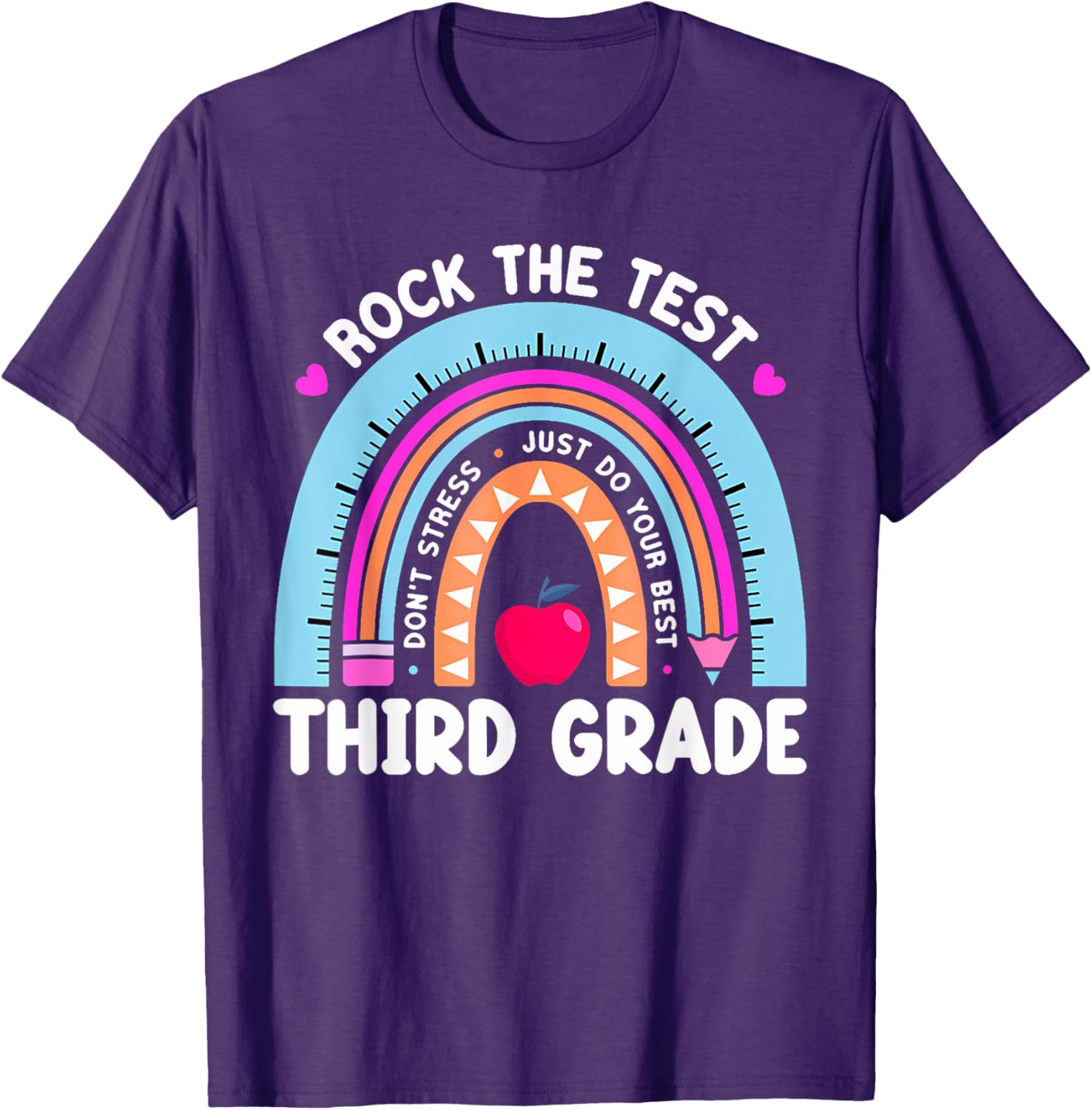 Rock The Test Day 3Rd Grade Teacher Third Grade Testing Day T-Shirt