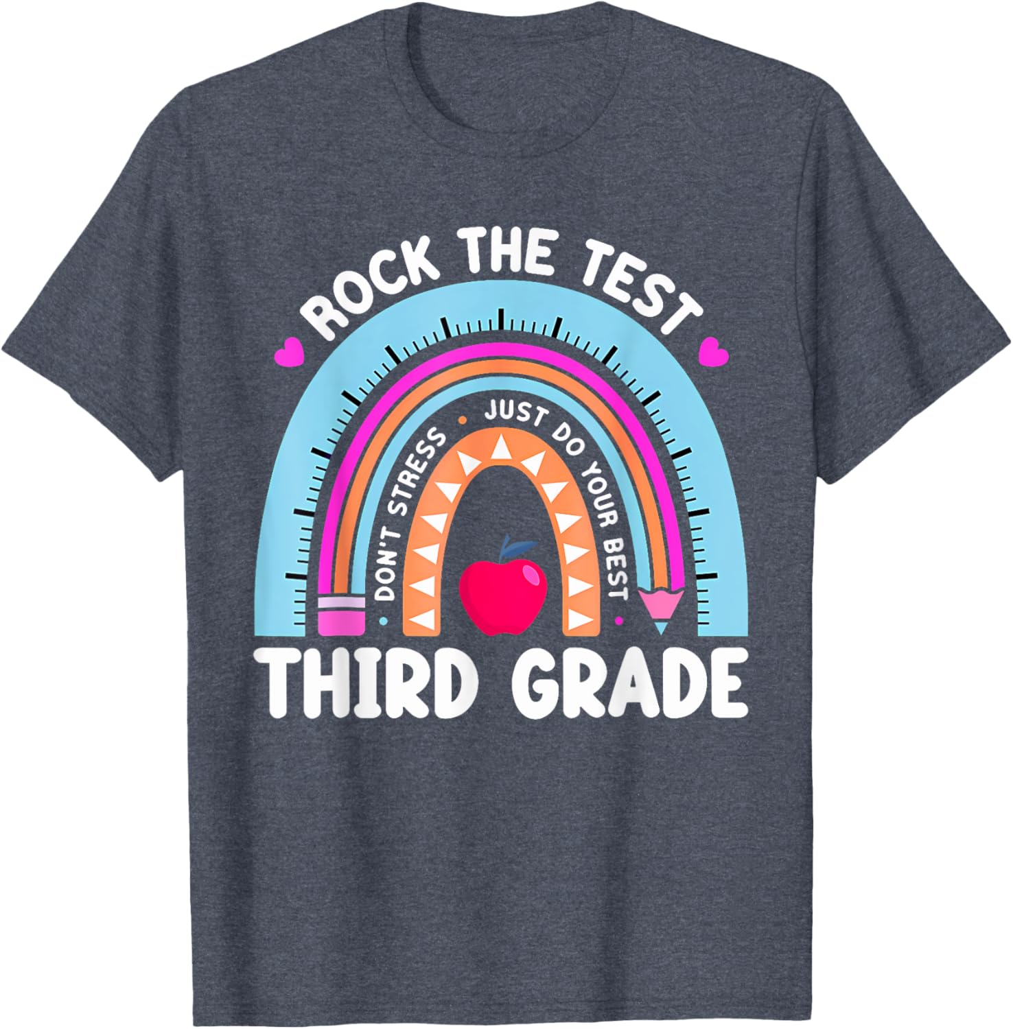 Rock The Test Day 3Rd Grade Teacher Third Grade Testing Day T-Shirt