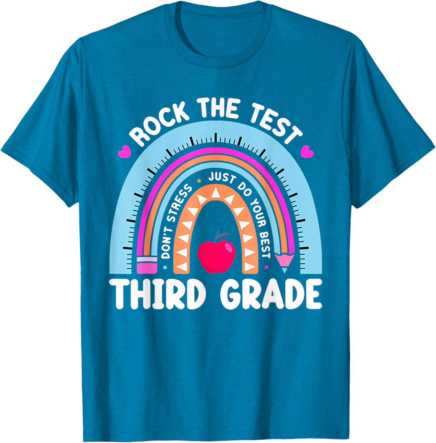 Rock The Test Day 3Rd Grade Teacher Third Grade Testing Day T-Shirt