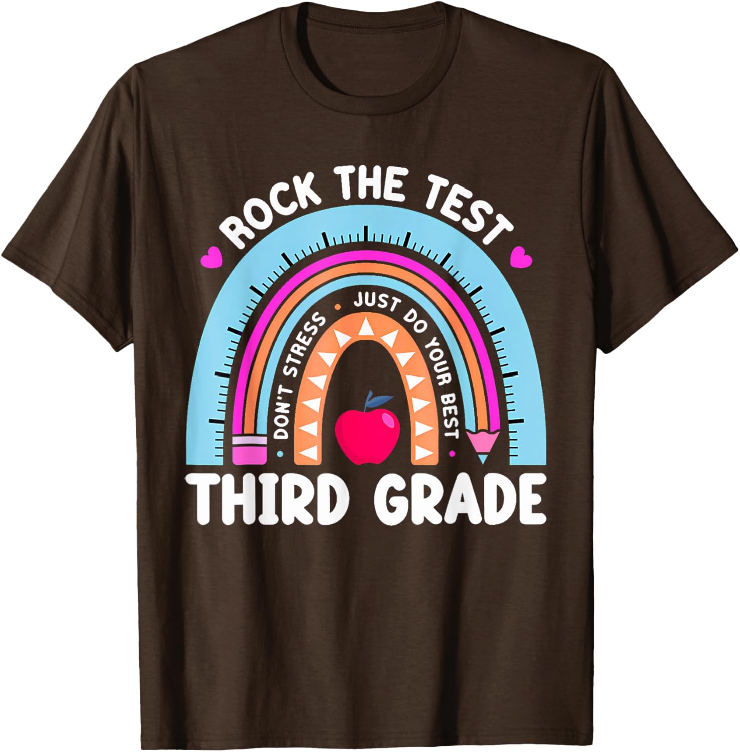 Rock The Test Day 3Rd Grade Teacher Third Grade Testing Day T-Shirt