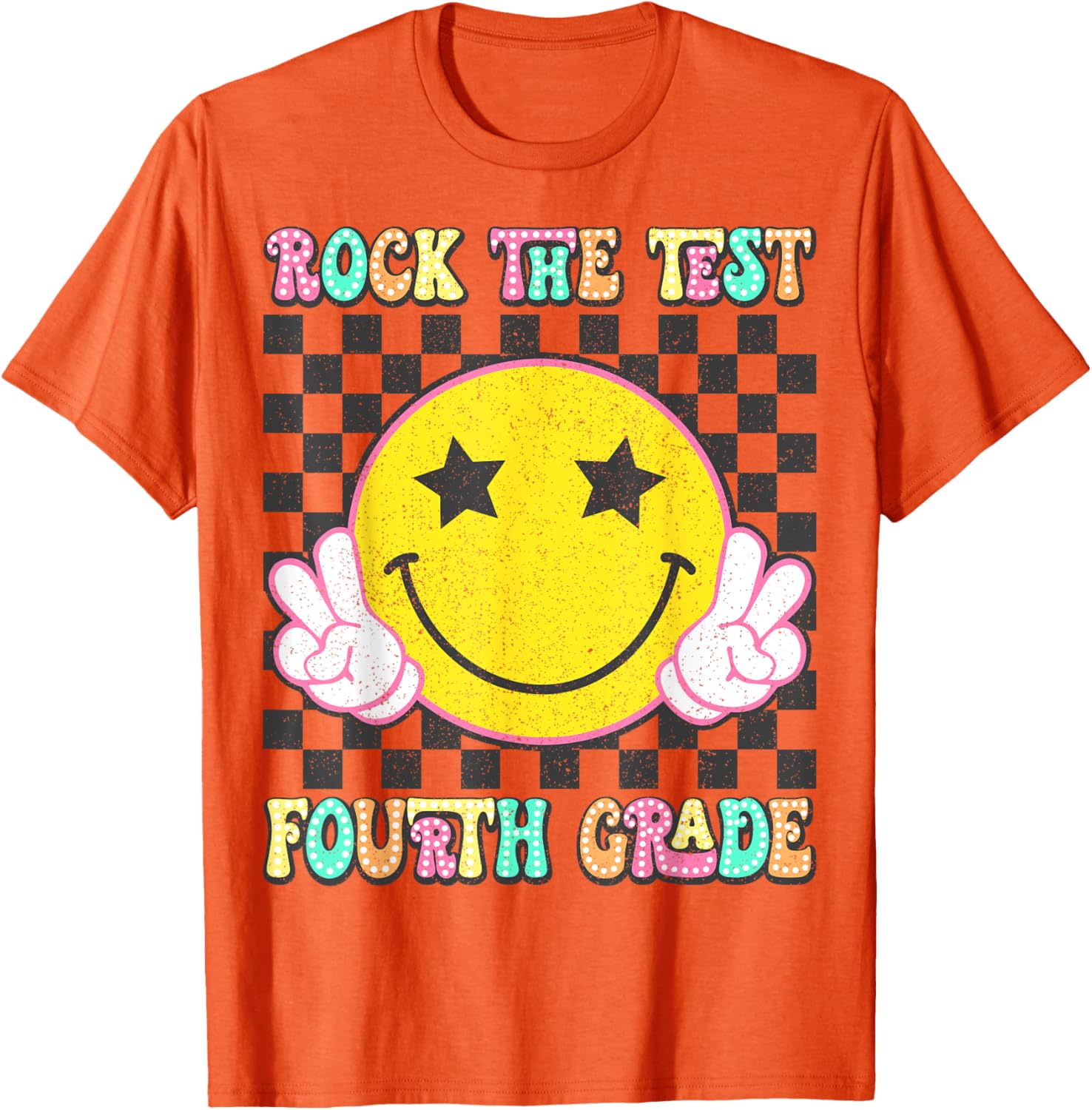Rock The Test Day 4th Grade Teacher Fourth Grade Testing Day T-Shirt