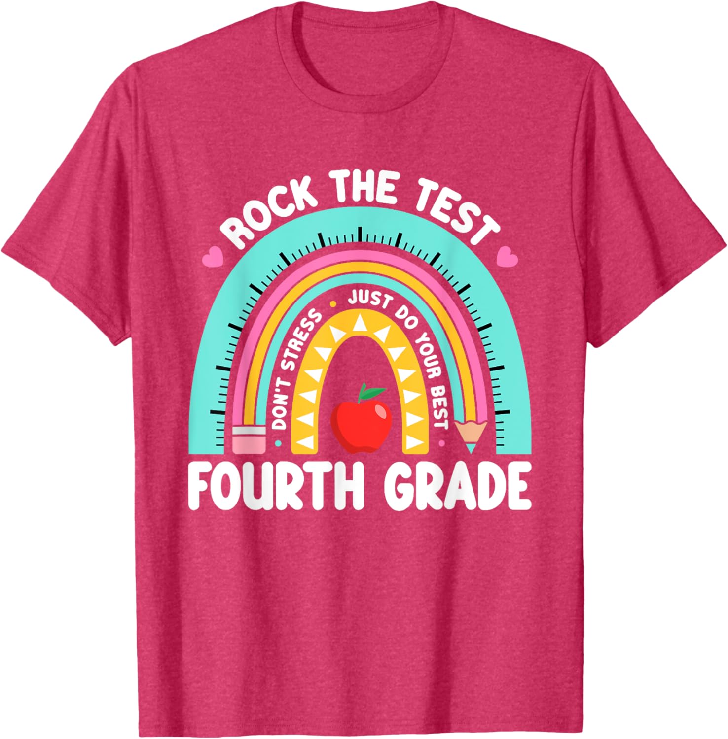 Rock The Test Day 4th Grade Teacher Fourth Grade Testing Day T-Shirt