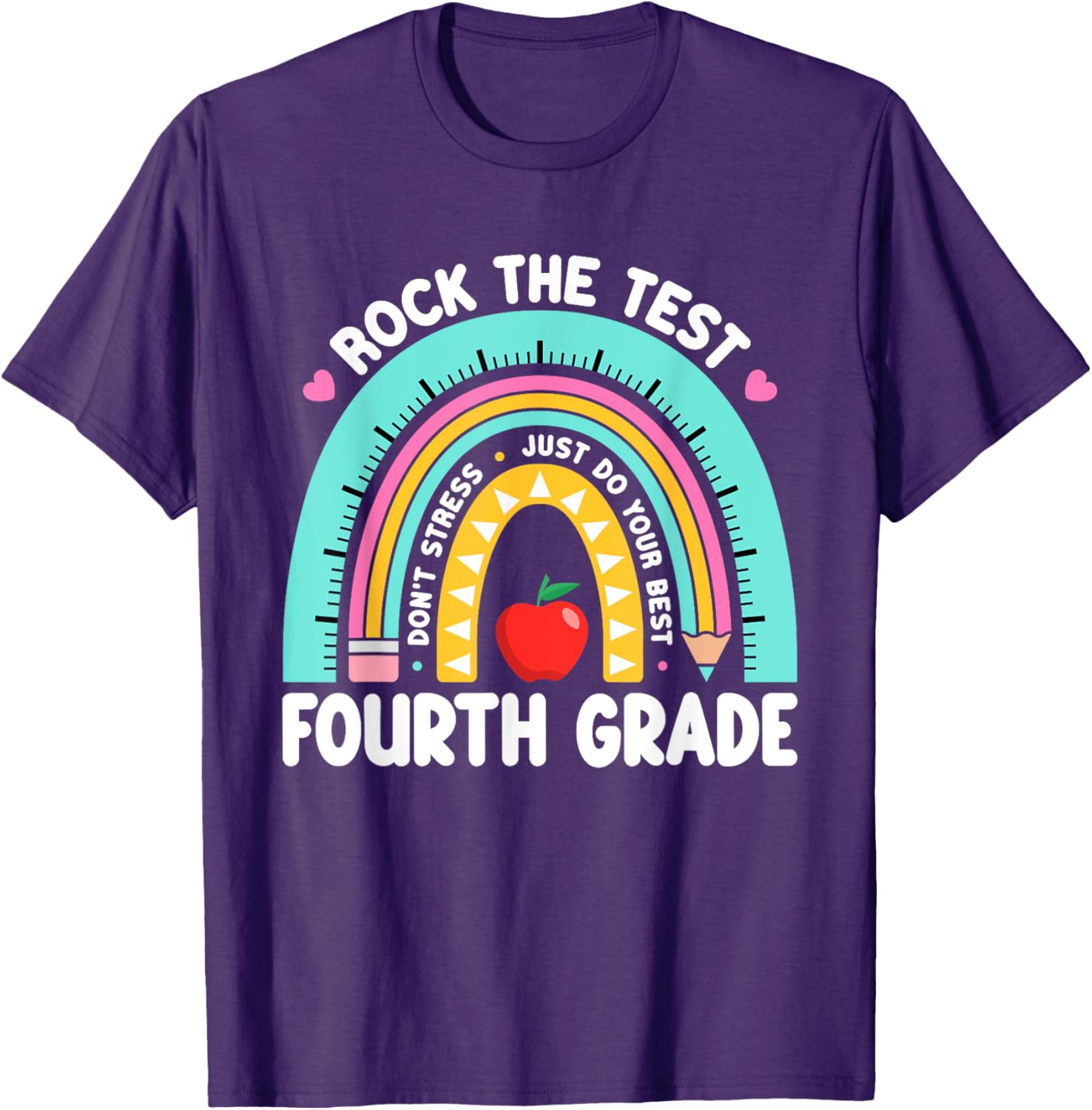 Rock The Test Day 4th Grade Teacher Fourth Grade Testing Day T-Shirt