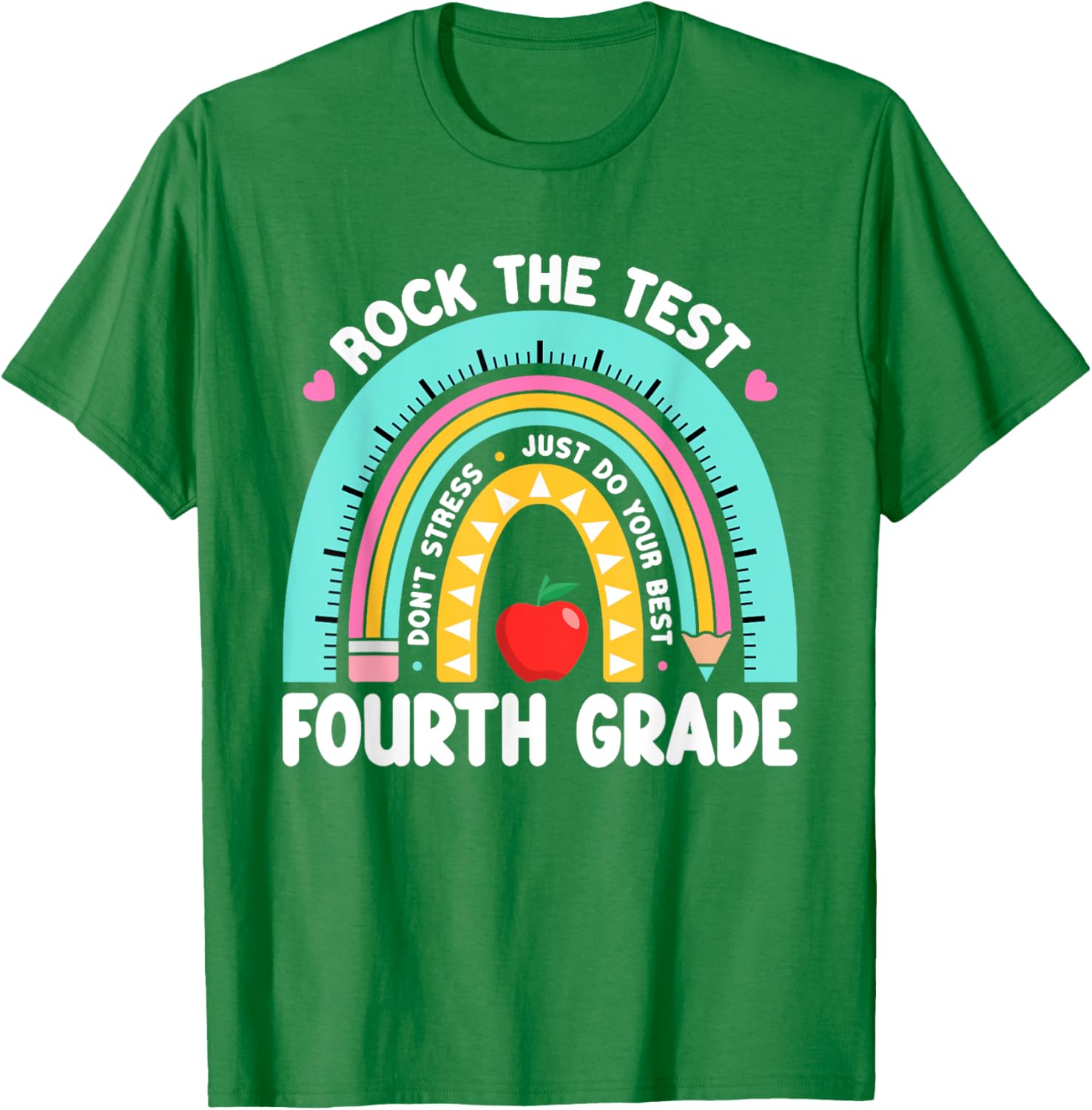 Rock The Test Day 4th Grade Teacher Fourth Grade Testing Day T-Shirt