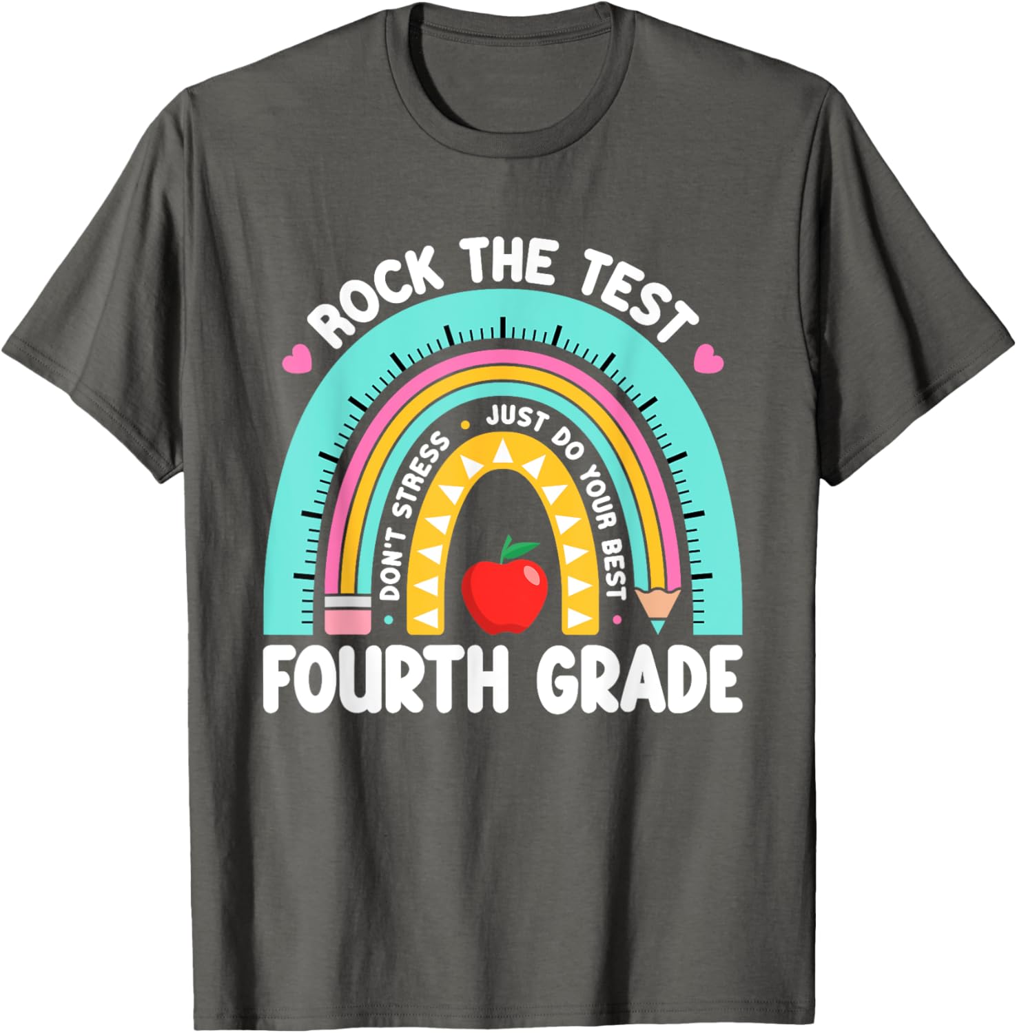 Rock The Test Day 4th Grade Teacher Fourth Grade Testing Day T-Shirt