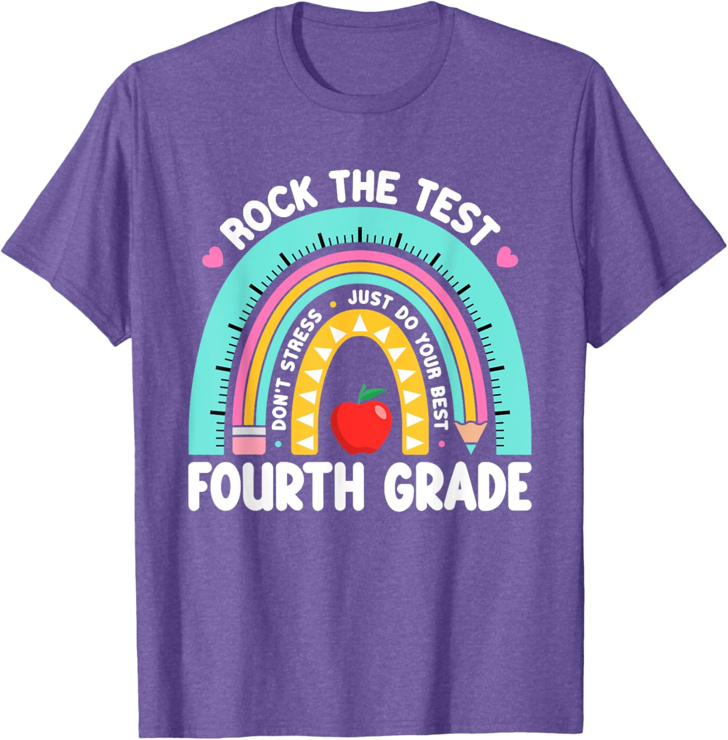 Rock The Test Day 4th Grade Teacher Fourth Grade Testing Day T-Shirt