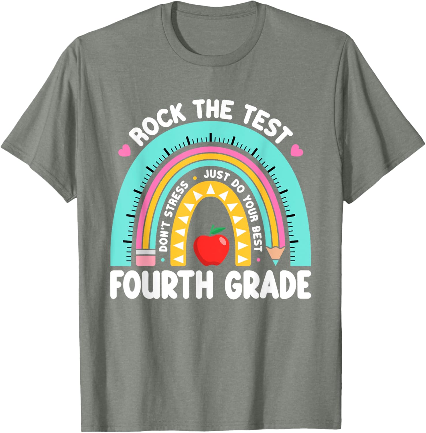 Rock The Test Day 4th Grade Teacher Fourth Grade Testing Day T-Shirt
