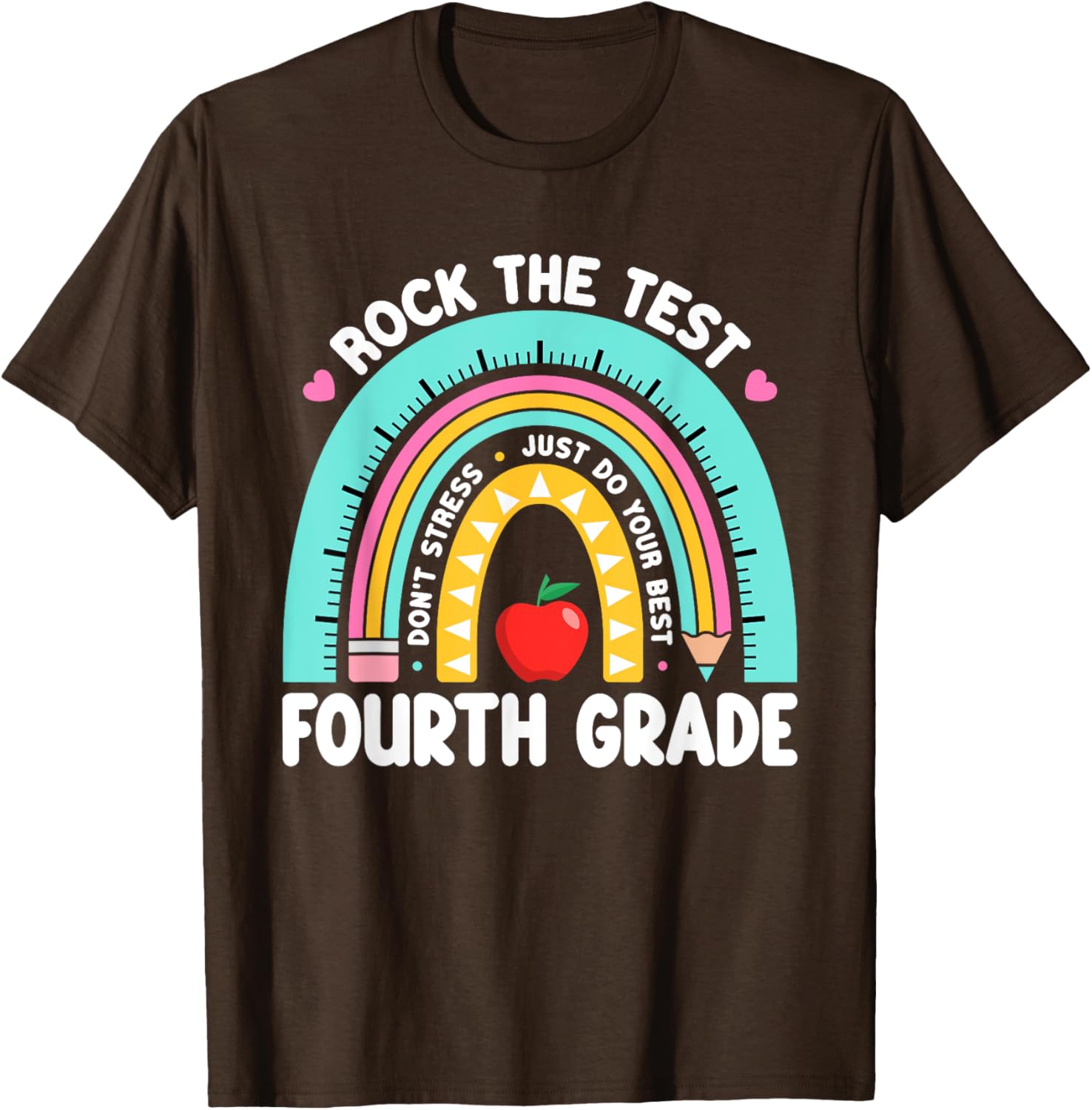 Rock The Test Day 4th Grade Teacher Fourth Grade Testing Day T-Shirt