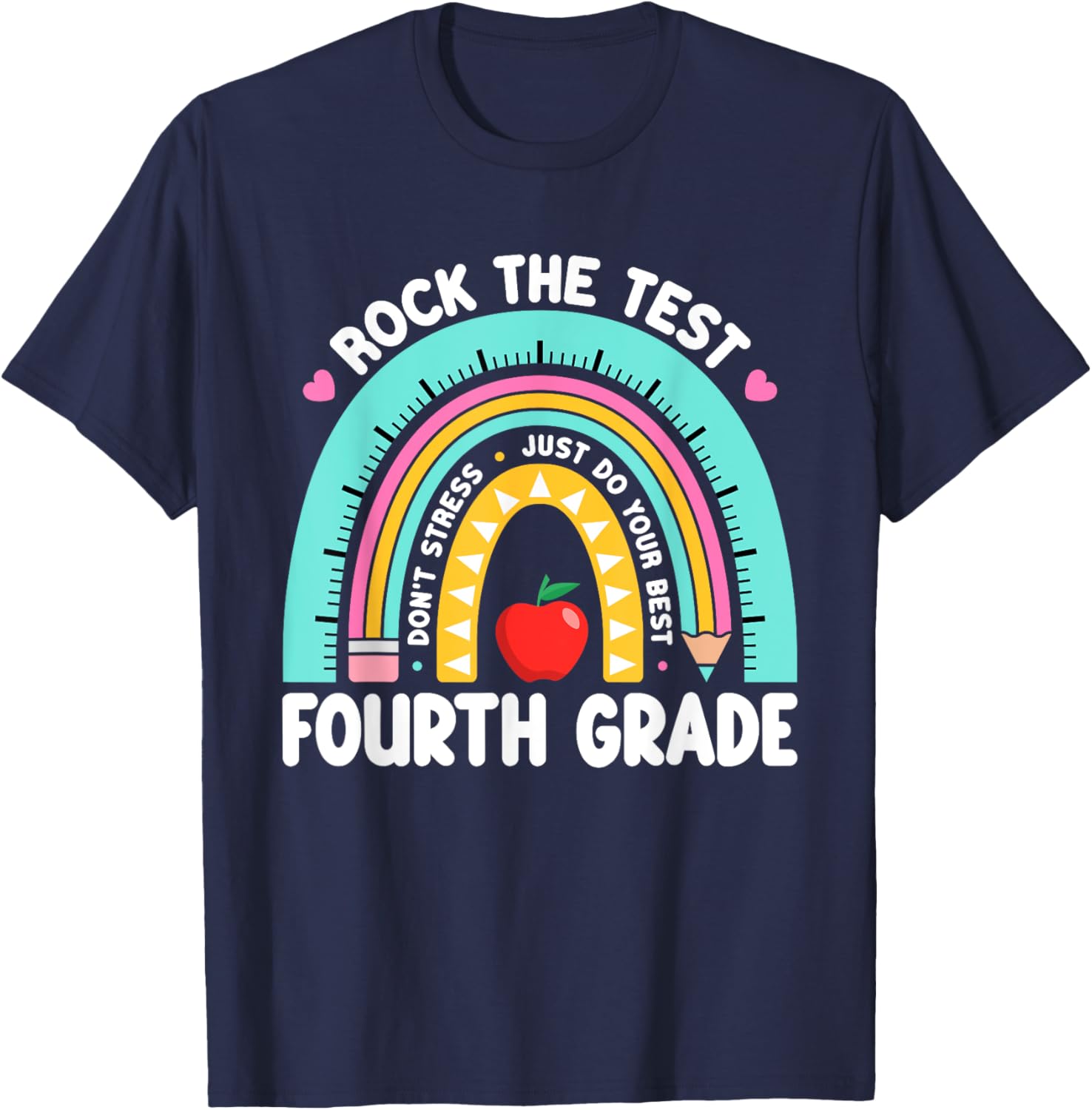 Rock The Test Day 4th Grade Teacher Fourth Grade Testing Day T-Shirt