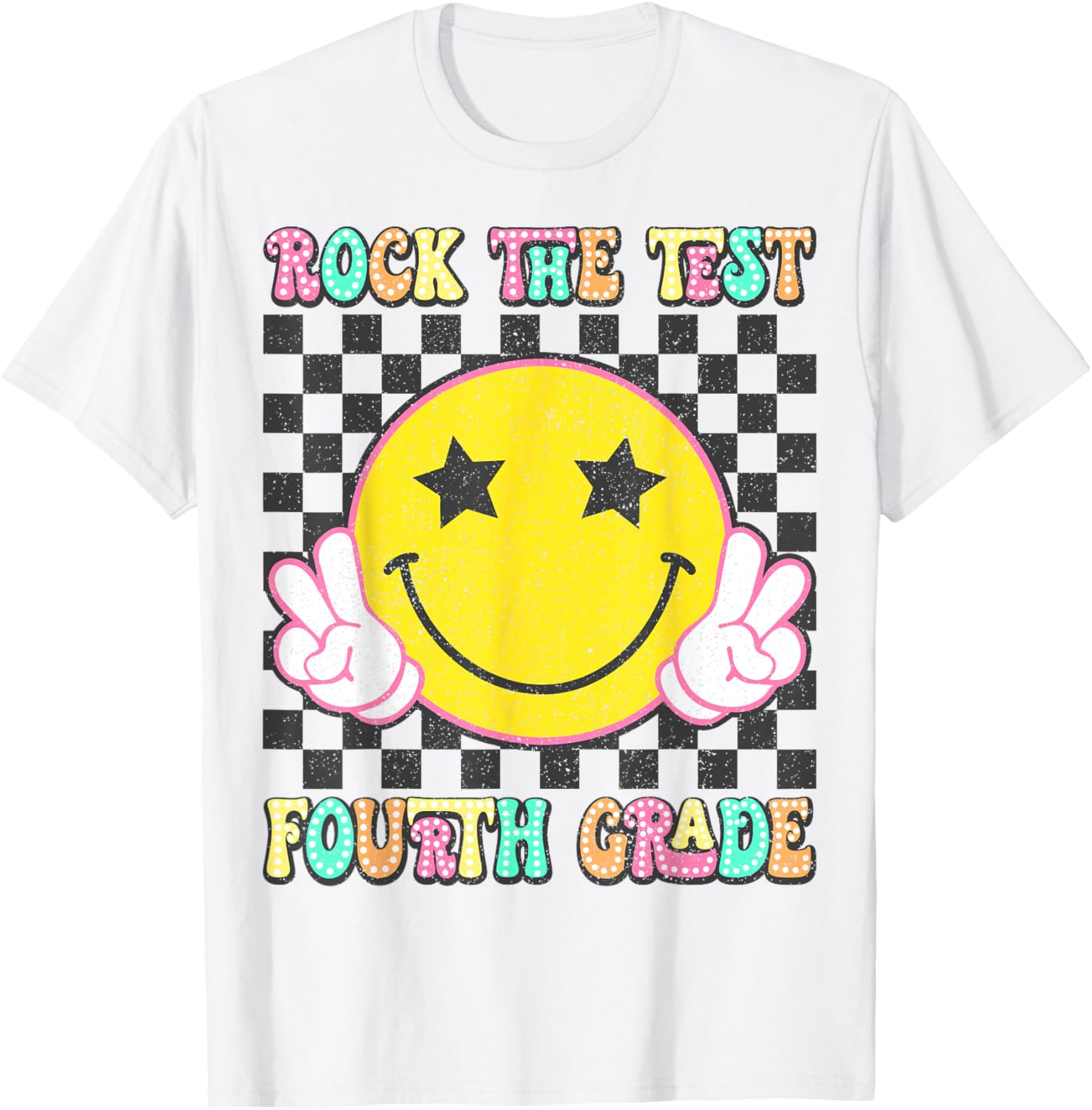 Rock The Test Day 4th Grade Teacher Fourth Grade Testing Day T-Shirt