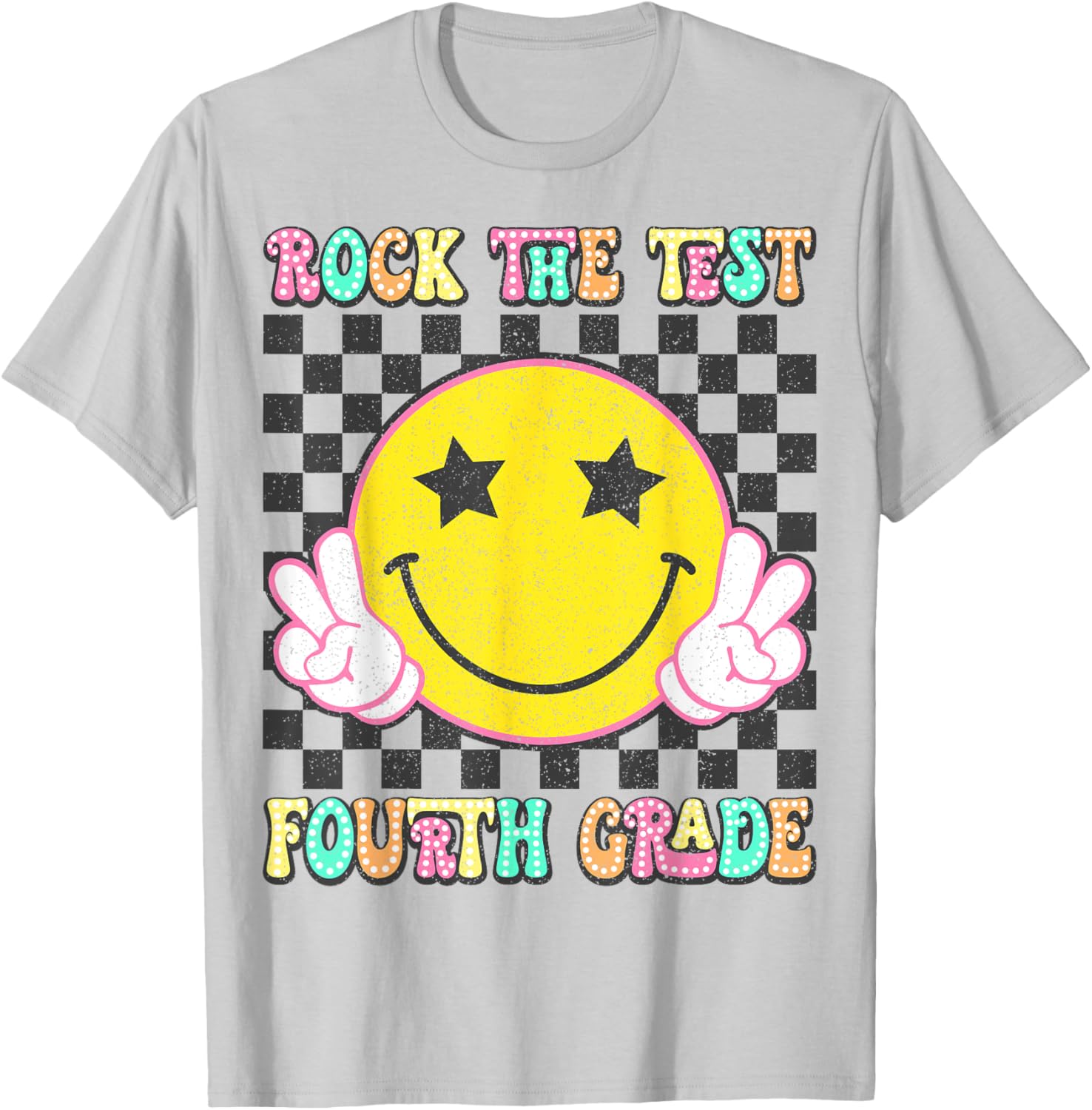 Rock The Test Day 4th Grade Teacher Fourth Grade Testing Day T-Shirt