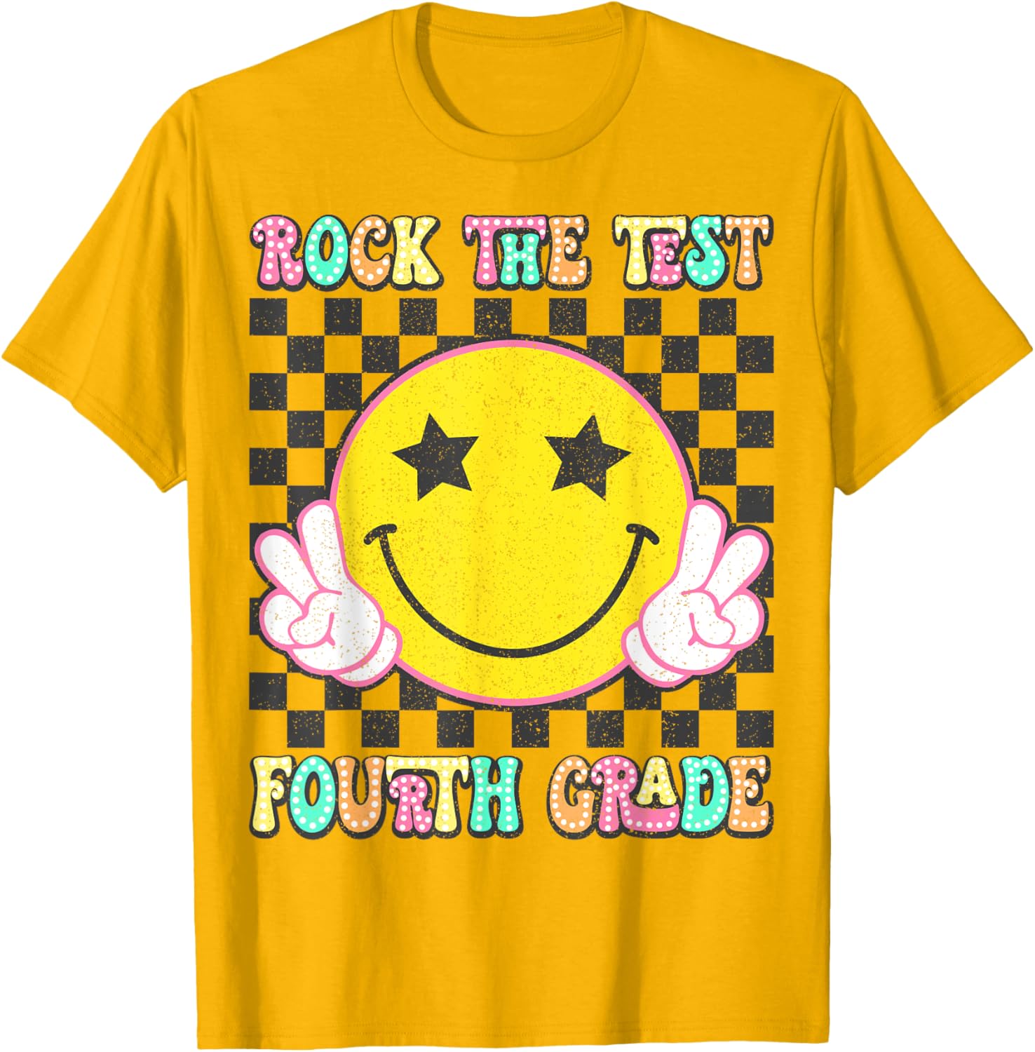 Rock The Test Day 4th Grade Teacher Fourth Grade Testing Day T-Shirt