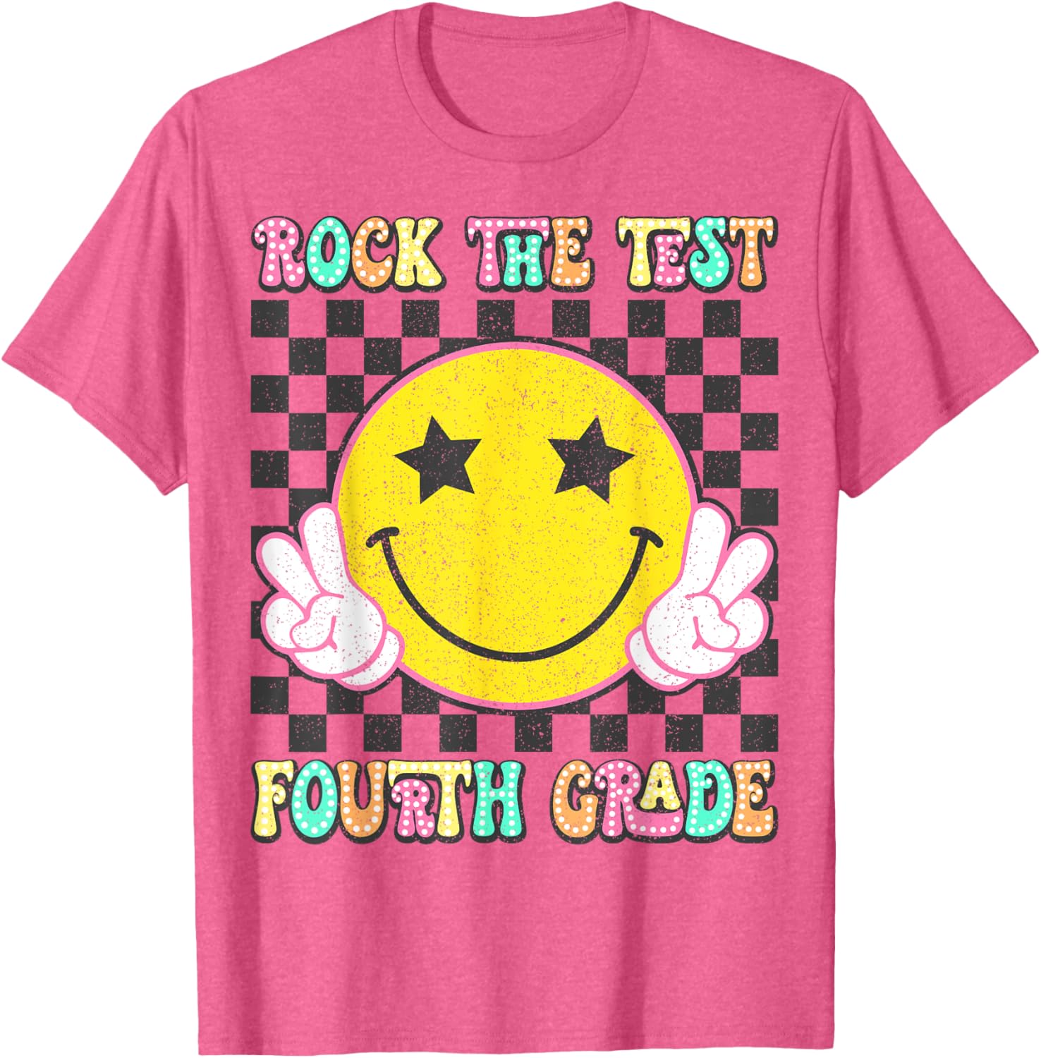 Rock The Test Day 4th Grade Teacher Fourth Grade Testing Day T-Shirt