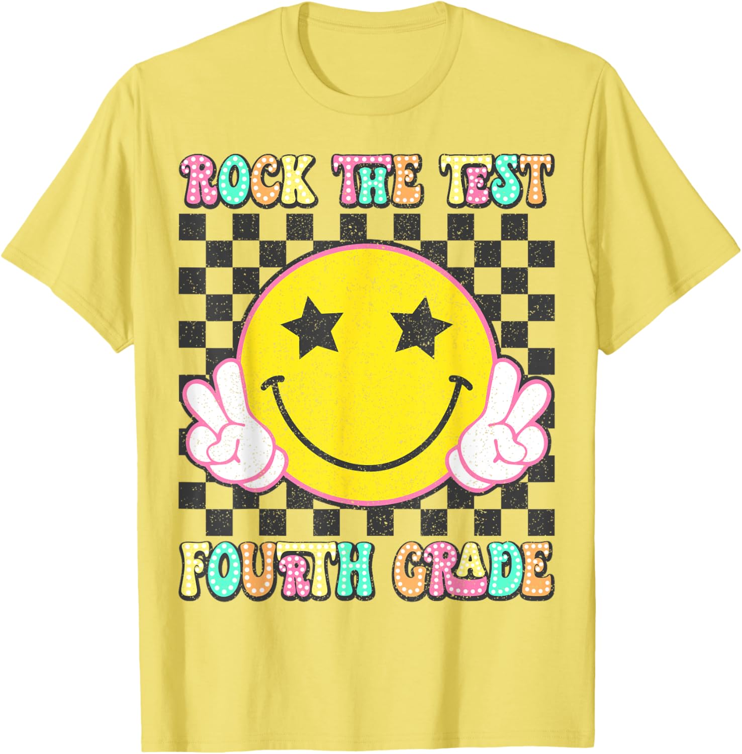 Rock The Test Day 4th Grade Teacher Fourth Grade Testing Day T-Shirt