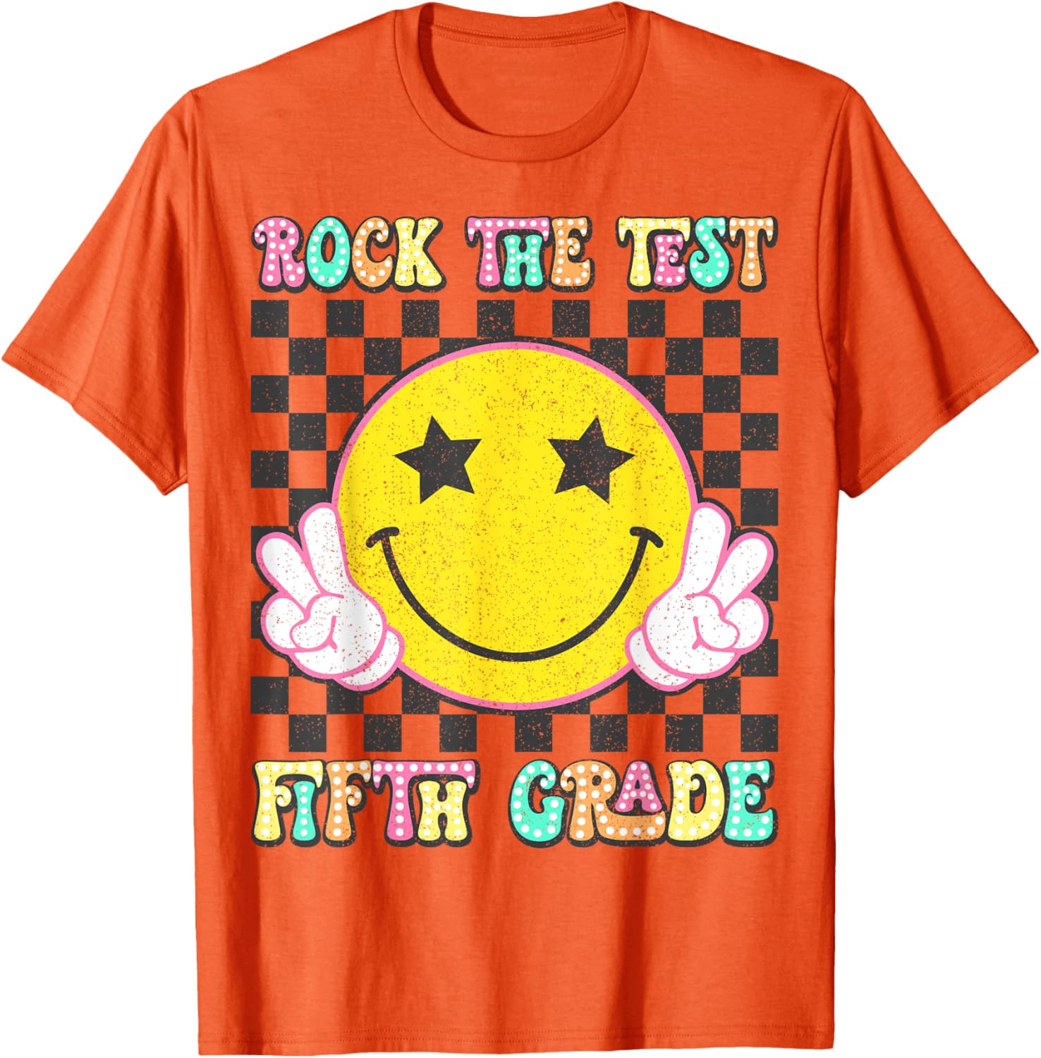 Rock The Test Day 5th Grade Teacher Fifth Grade Testing Day T-Shirt