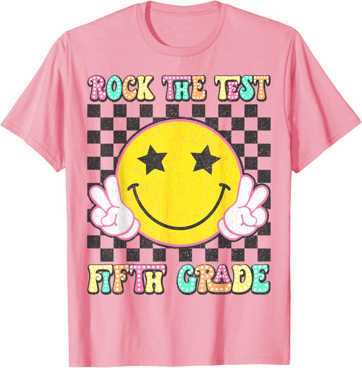 Rock The Test Day 5th Grade Teacher Fifth Grade Testing Day T-Shirt