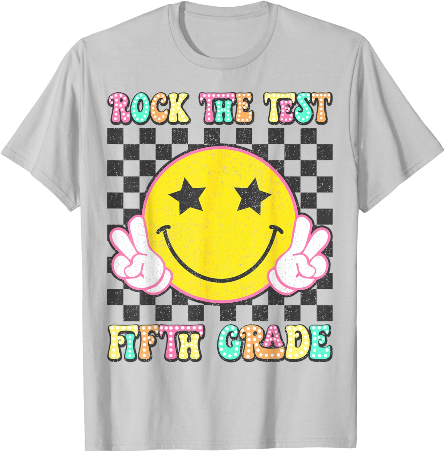 Rock The Test Day 5th Grade Teacher Fifth Grade Testing Day T-Shirt