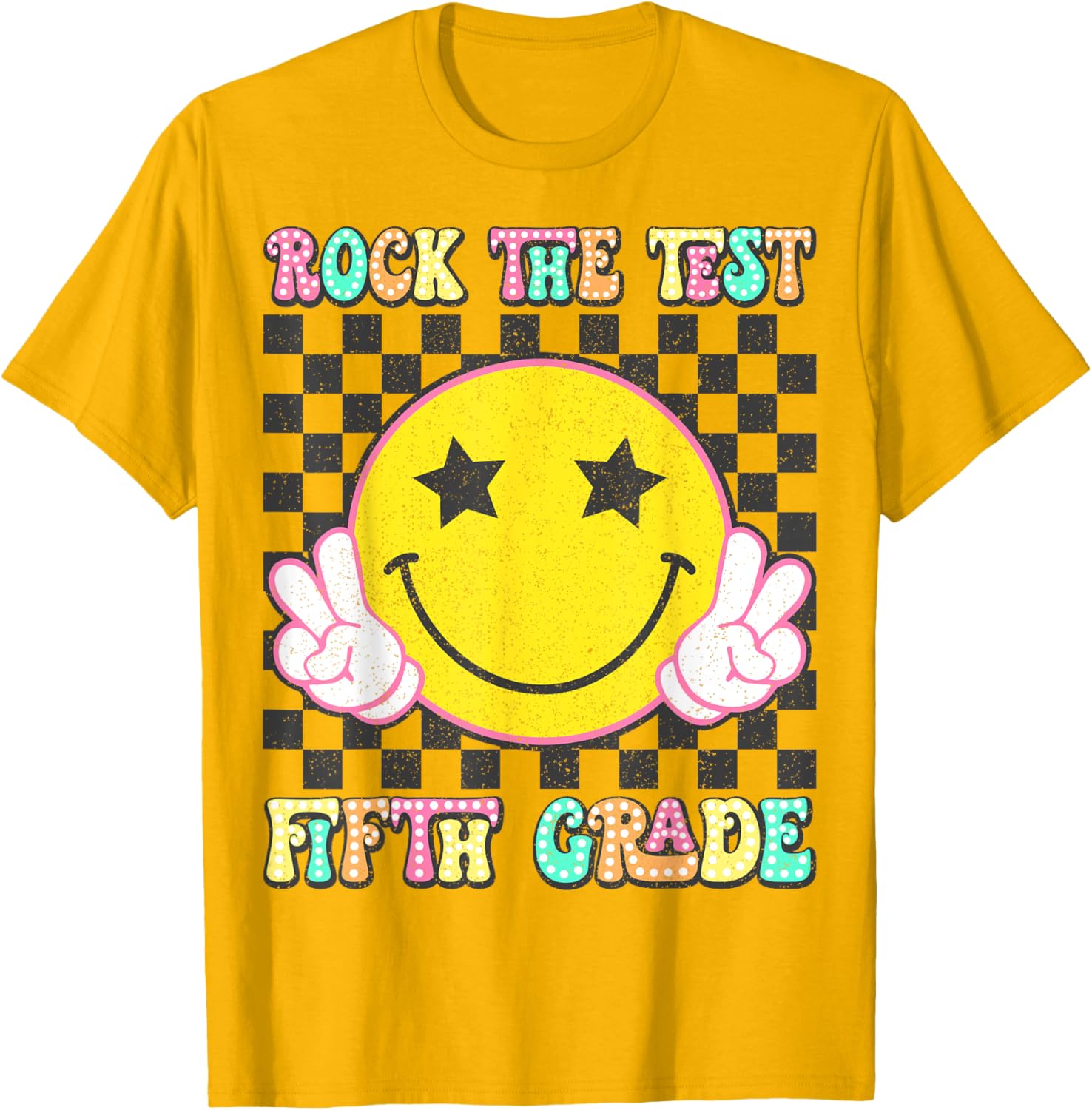 Rock The Test Day 5th Grade Teacher Fifth Grade Testing Day T-Shirt