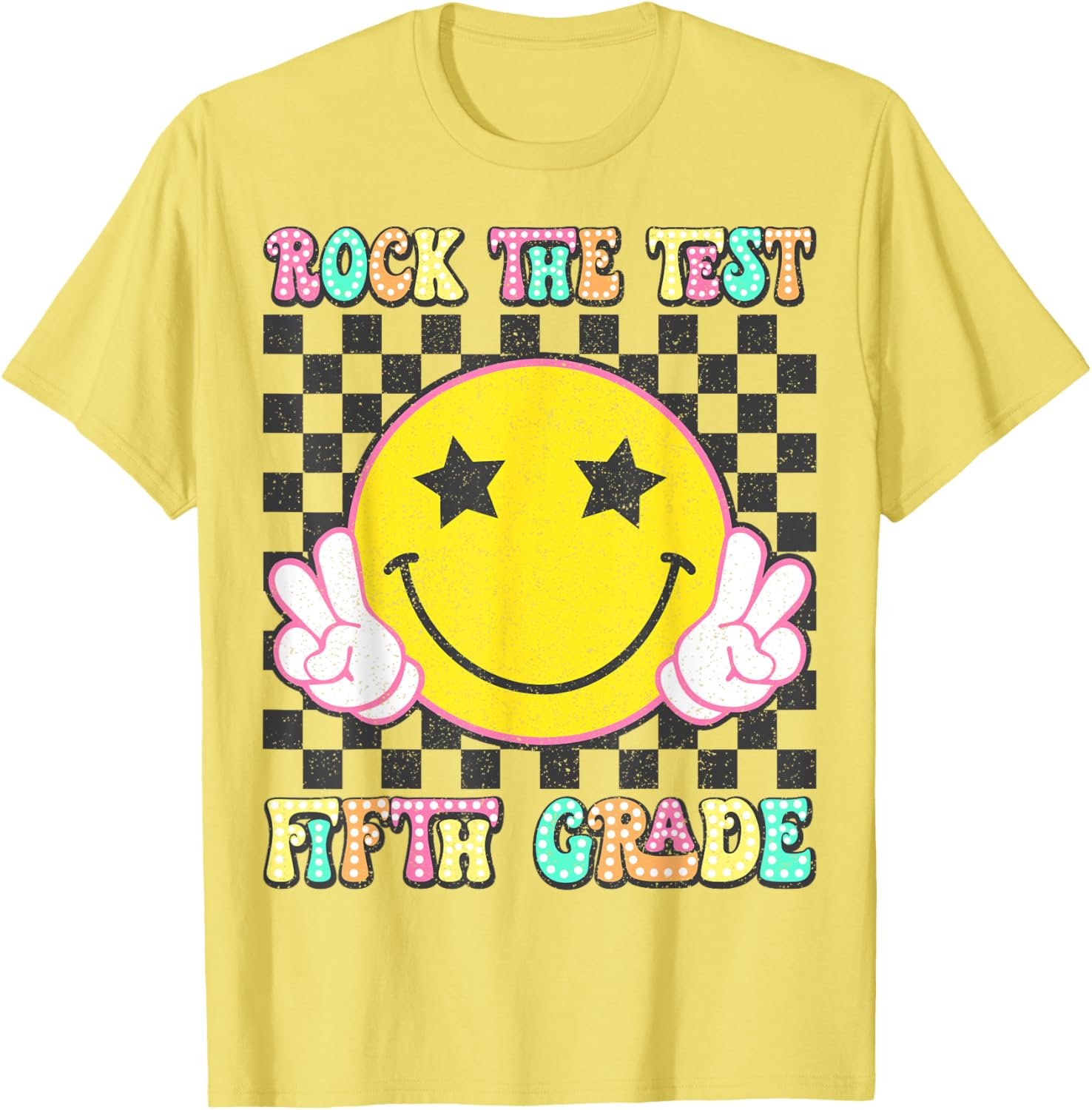 Rock The Test Day 5th Grade Teacher Fifth Grade Testing Day T-Shirt