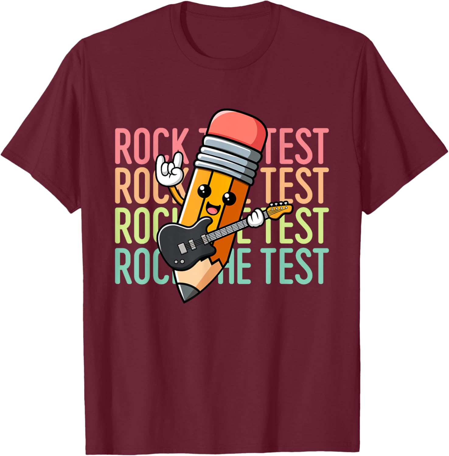 Rock The Test Day Teacher Testing Day Motivational Funny T-Shirt