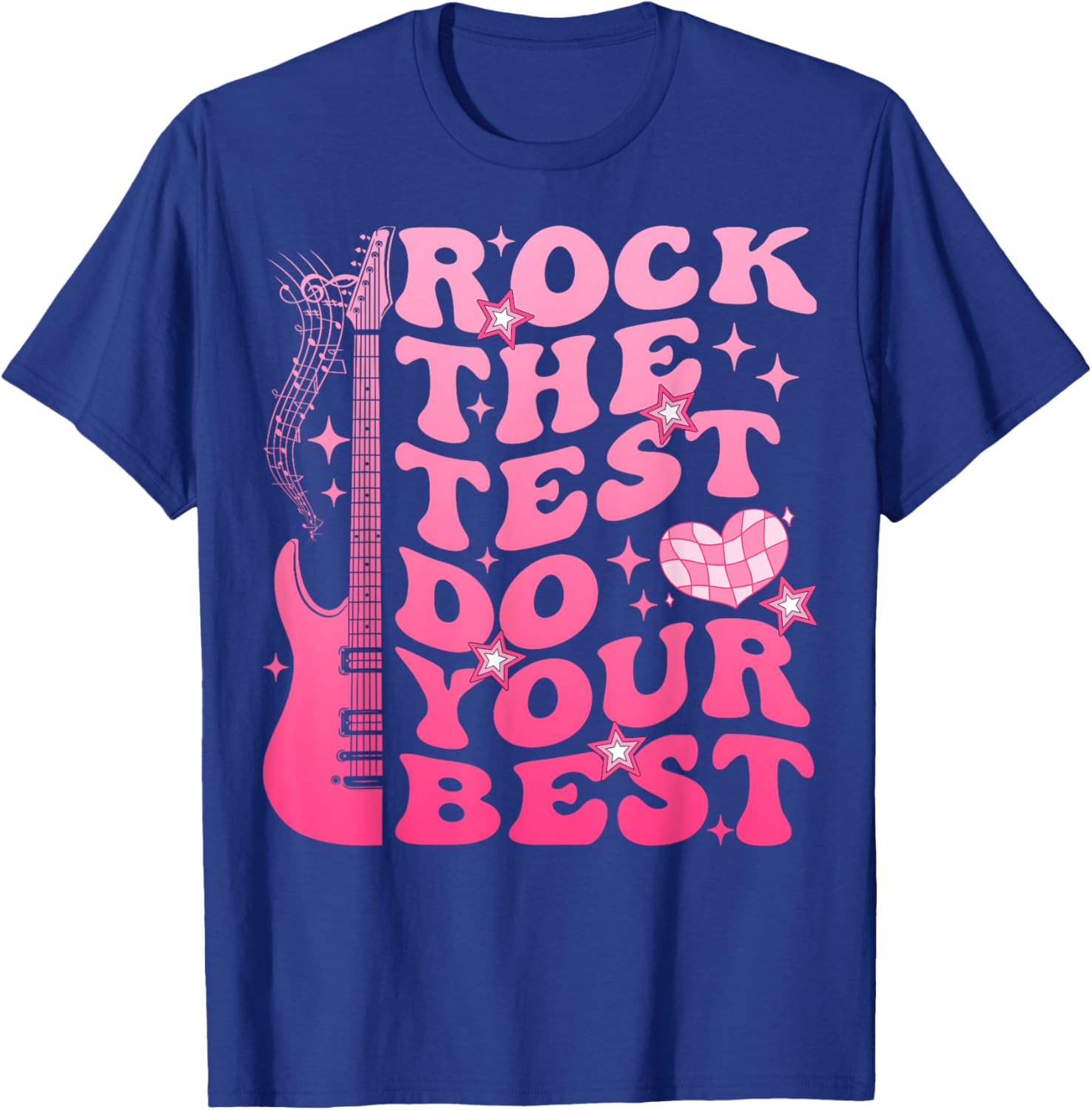 Rock The Test Do Your Best Testing Day For Teacher Student T-Shirt