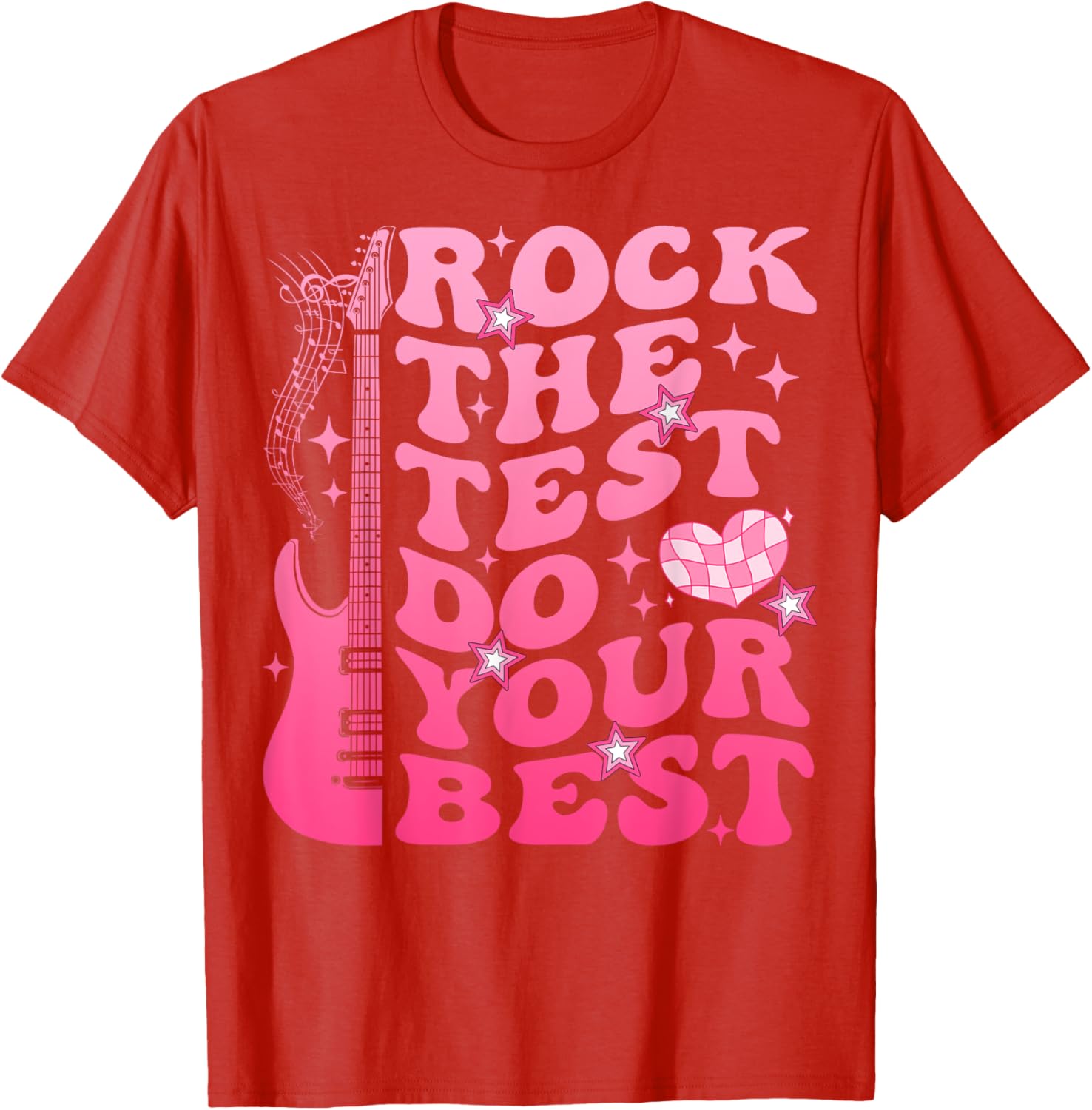 Rock The Test Do Your Best Testing Day For Teacher Student T-Shirt