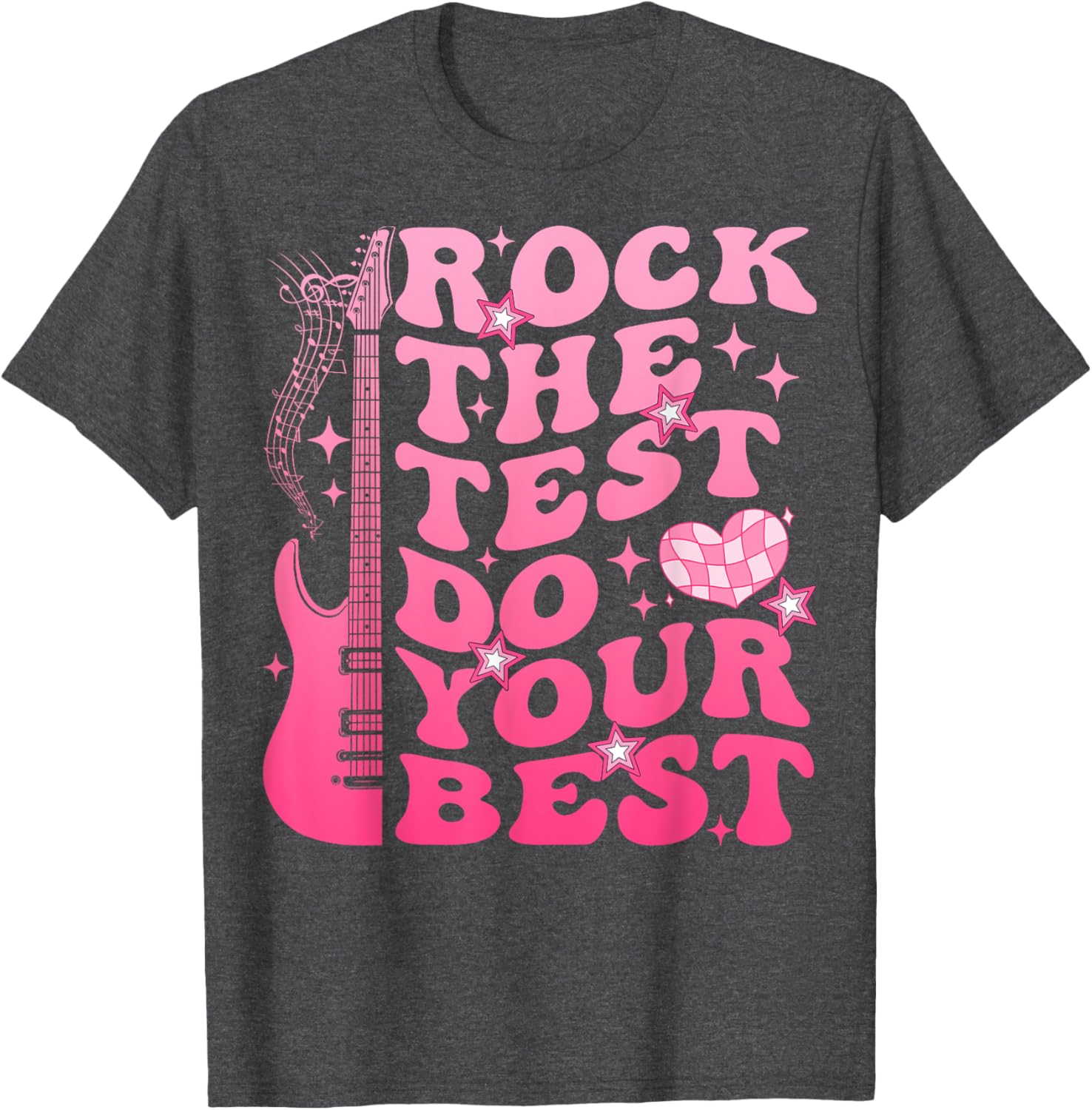 Rock The Test Do Your Best Testing Day For Teacher Student T-Shirt