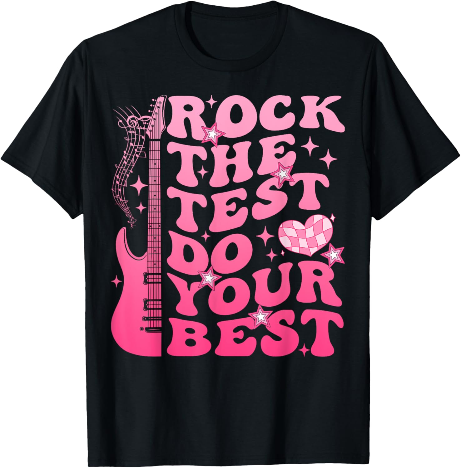 Rock The Test Do Your Best Testing Day For Teacher Student T-Shirt