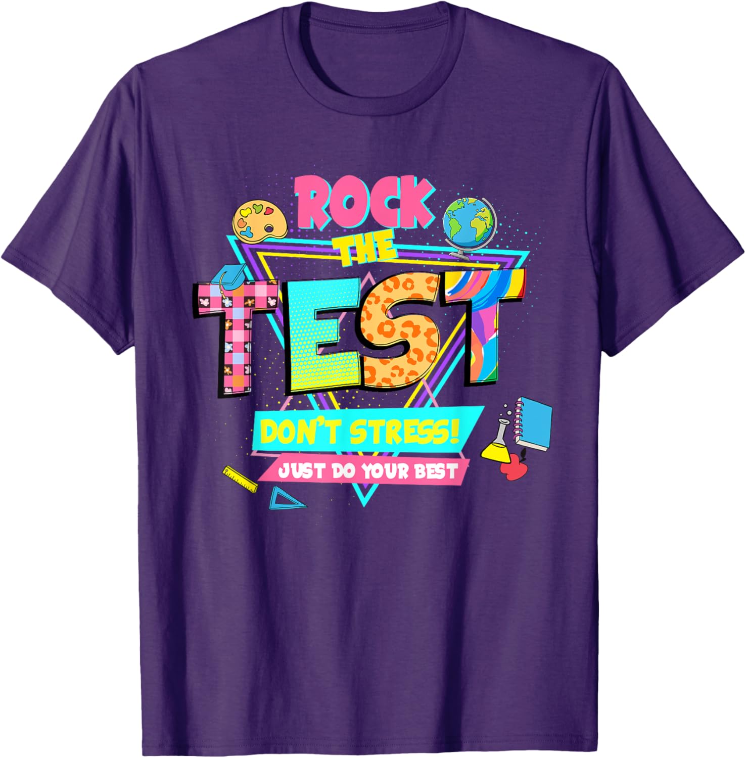 Rock The Test Don't Stress Do Your Best Teacher Test Day T-Shirt
