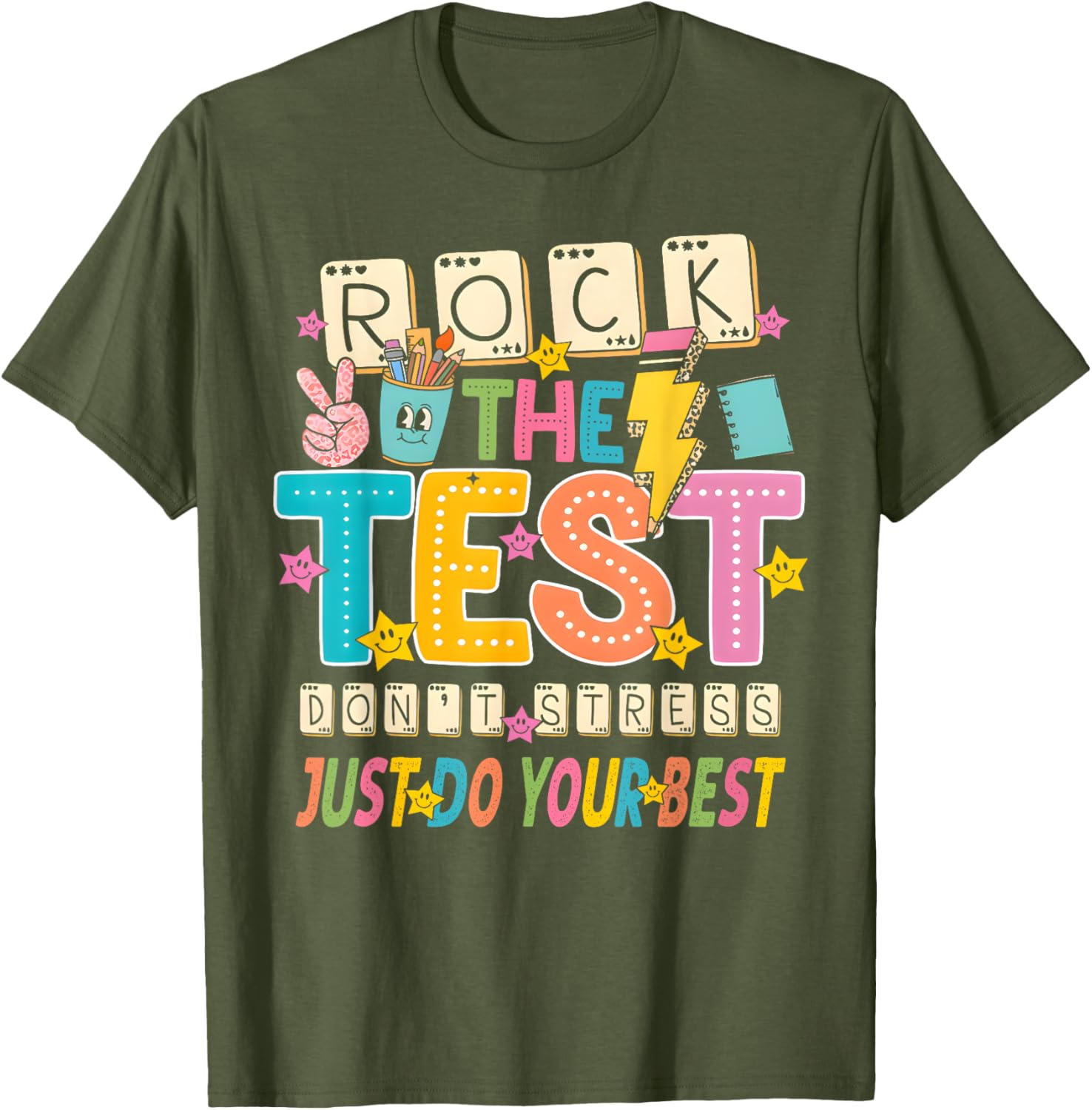 Rock The Test Don't Stress Just Do Your Best Teacher Testing T-Shirt