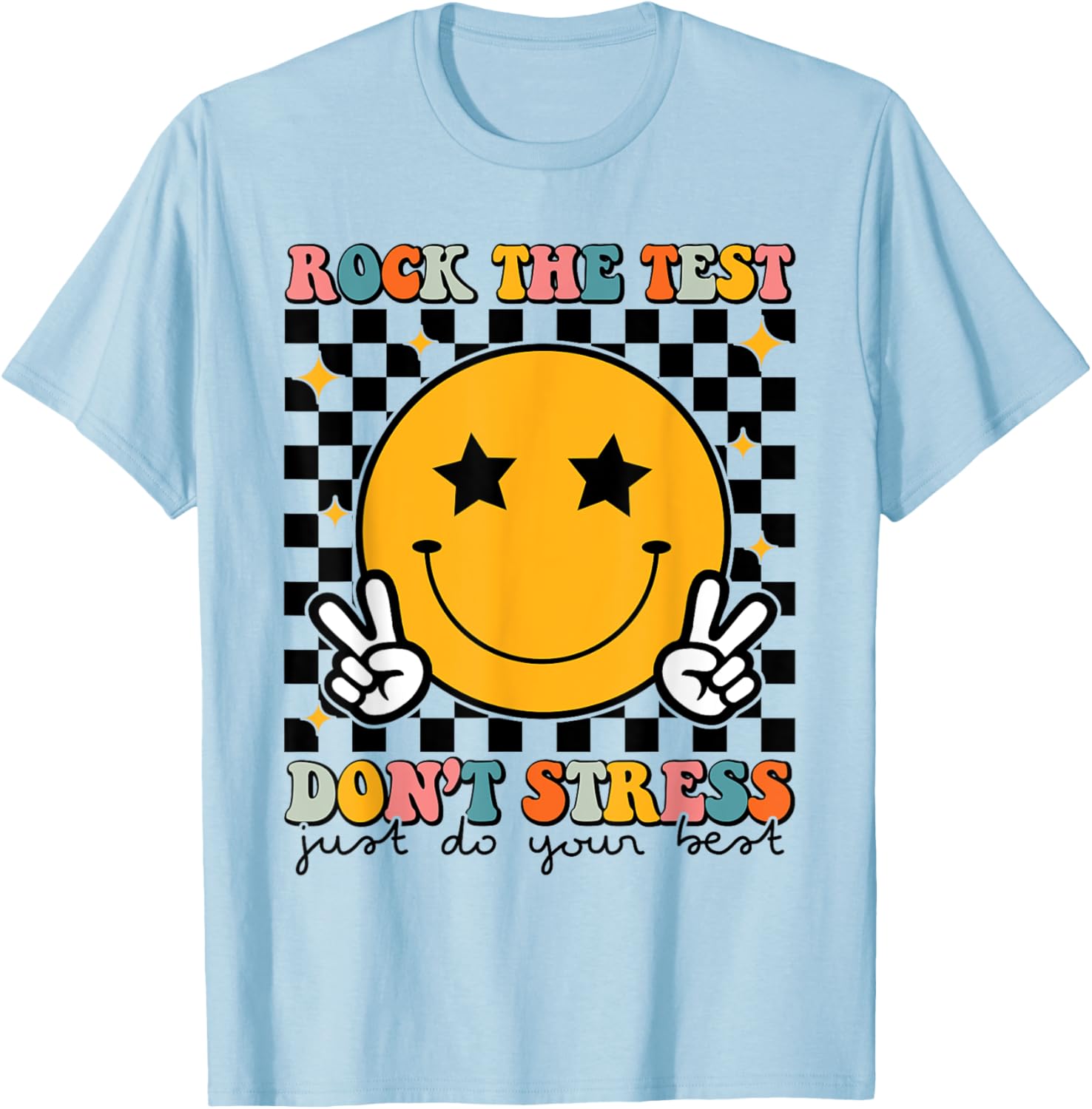 Rock The Test Don't Stress Motivational Test Day Teacher T-Shirt