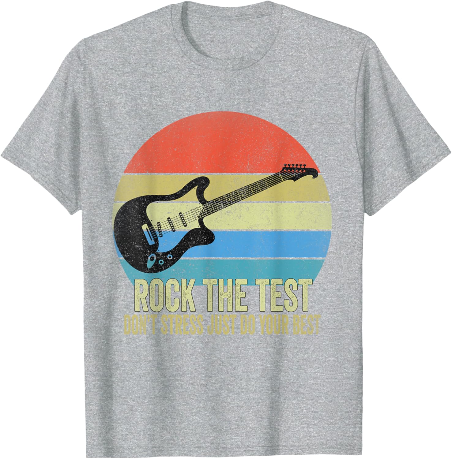 Rock The Test Dont Stress Test Day Funny Testing Day Teacher T-Shirt