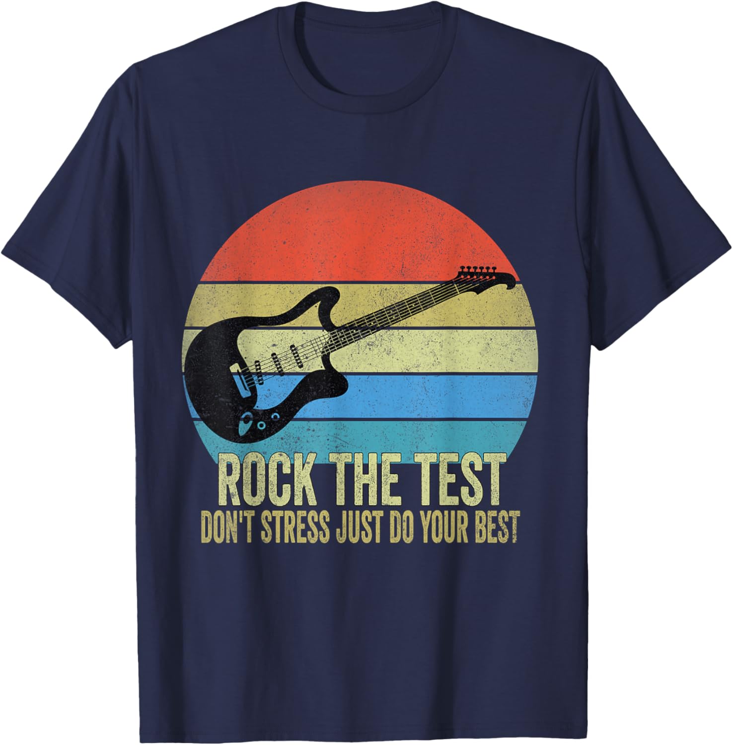 Rock The Test Dont Stress Test Day Funny Testing Day Teacher T-Shirt