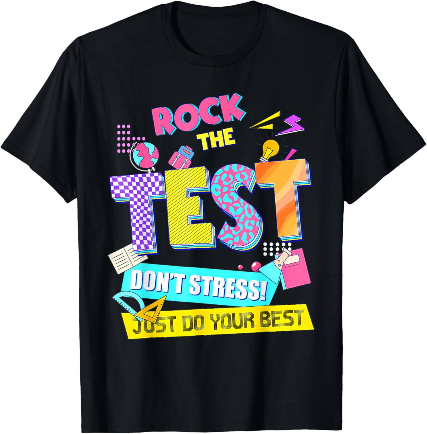 Rock The Test Dont Stress Testing Day Teachers Students T-Shirt