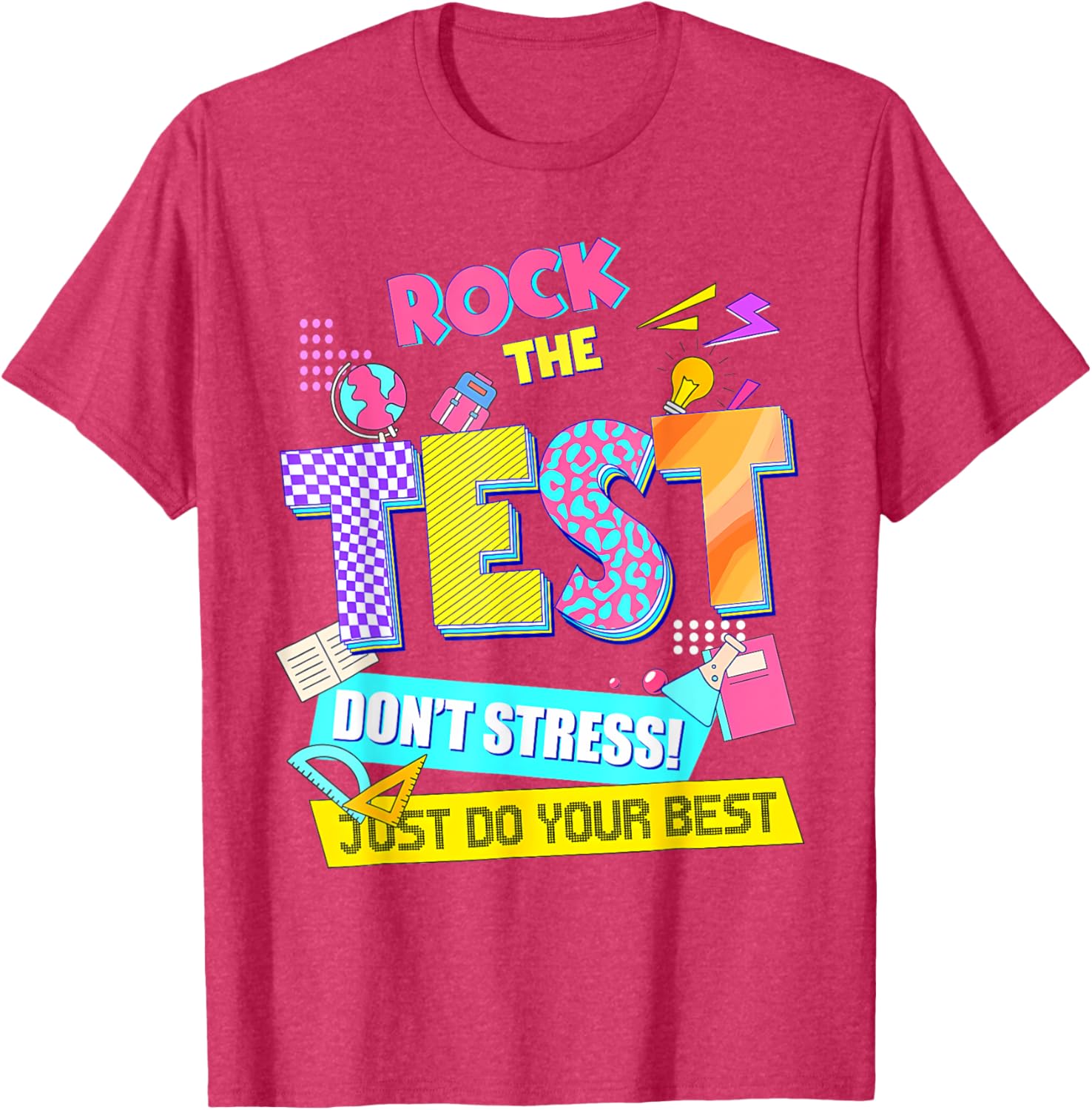 Rock The Test Dont Stress Testing Day Teachers Students T-Shirt