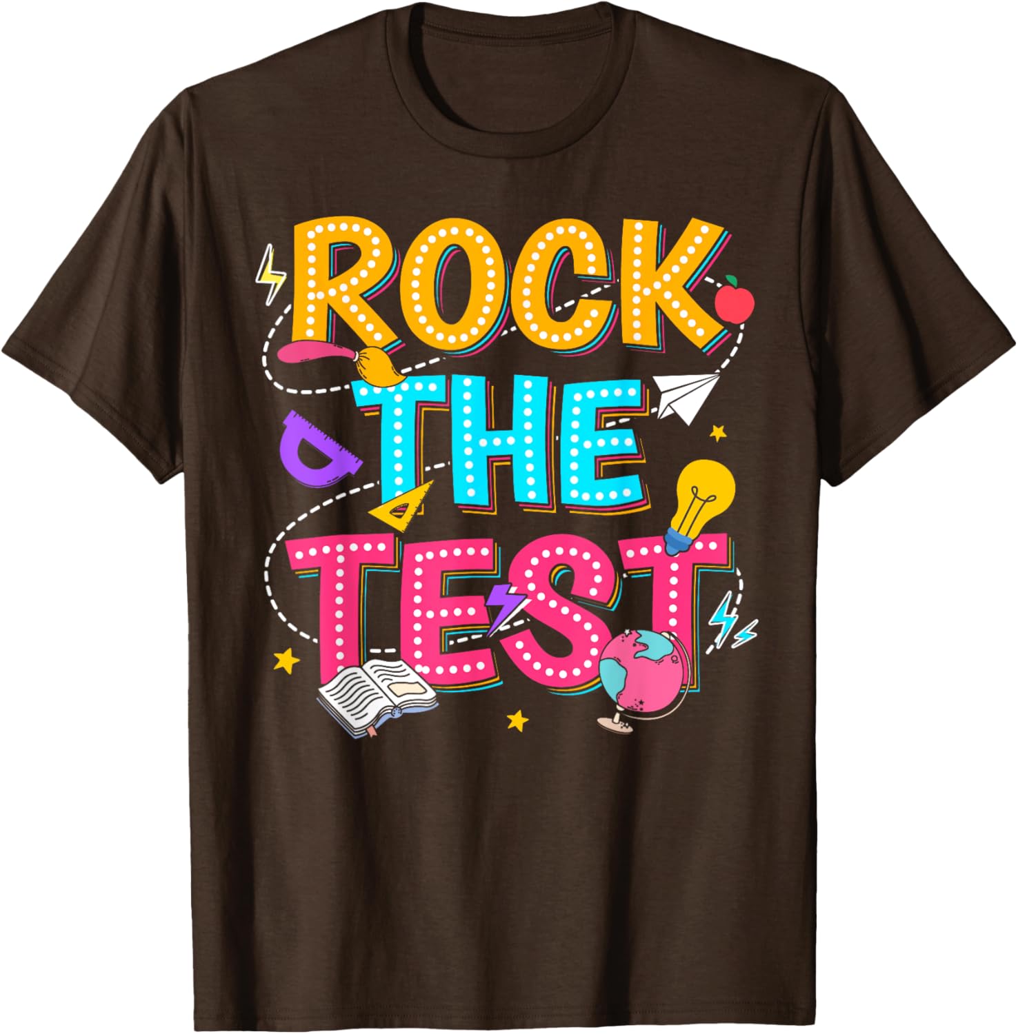 Rock The Test Motivational Testing Day for Teacher Student T-Shirt